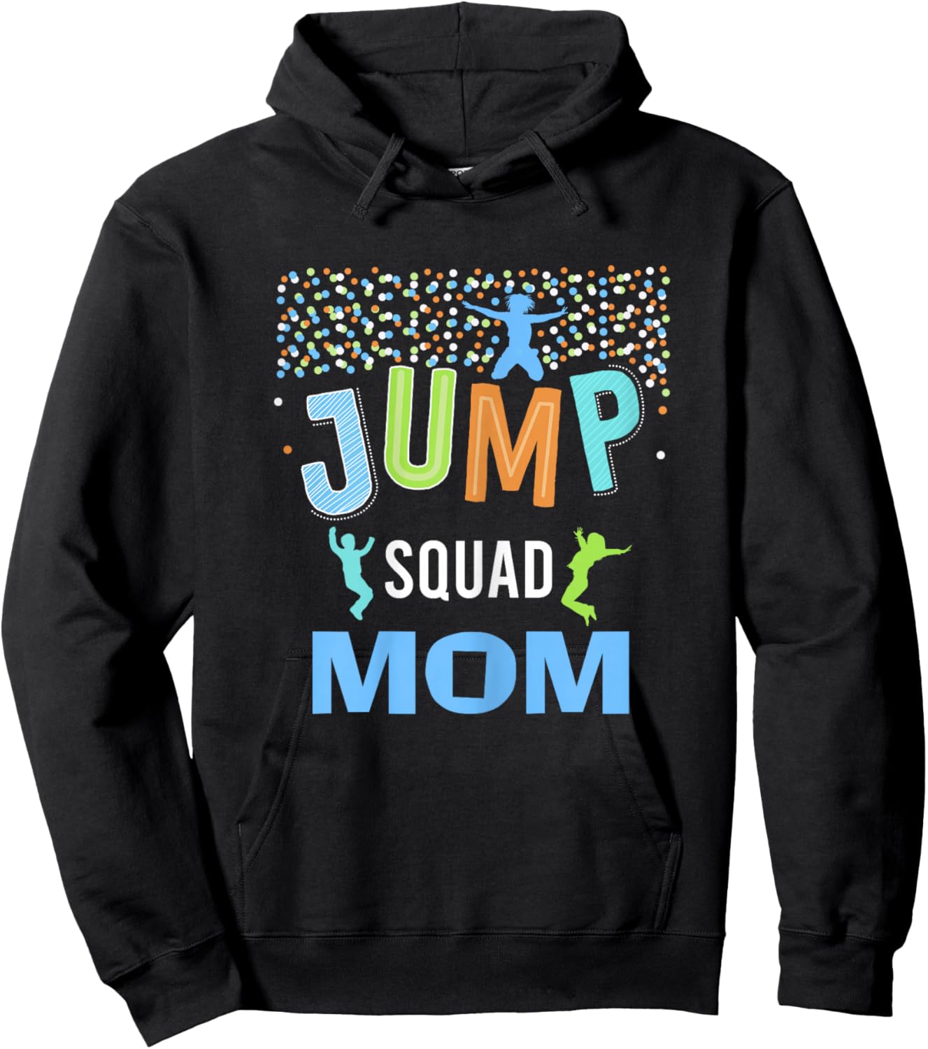 Mom Mommy Jump Squad Birthday Boy Trampoline Jumper Bday Hoodie - Hoodie | Black