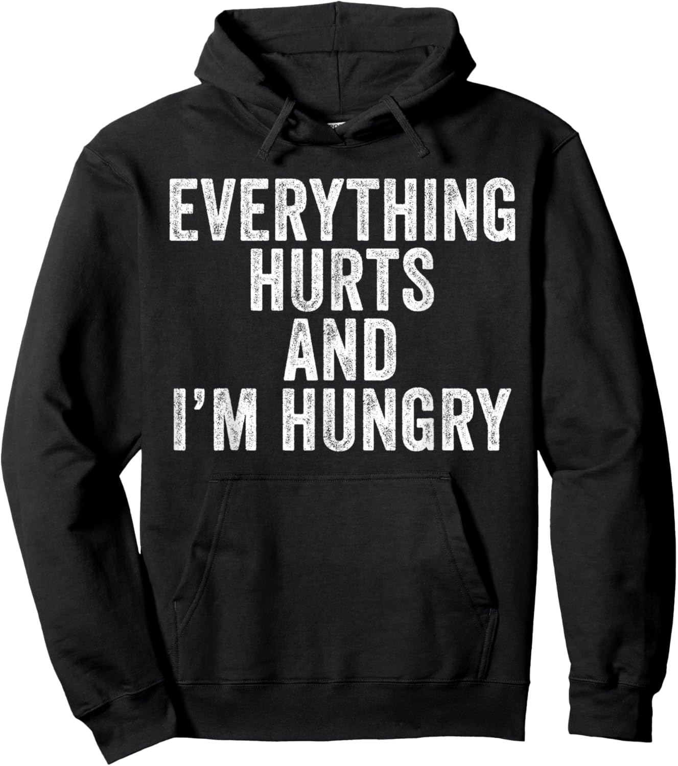 Funny Everything Hurts I'm Hungry Vintage Women's X-Small Black Modern Letter Print Short Sleeve Lightweight Classic Fit Everything Hurts I'm Hungry Funny Running Marathon Runner Hoodie - Hoodie | Black