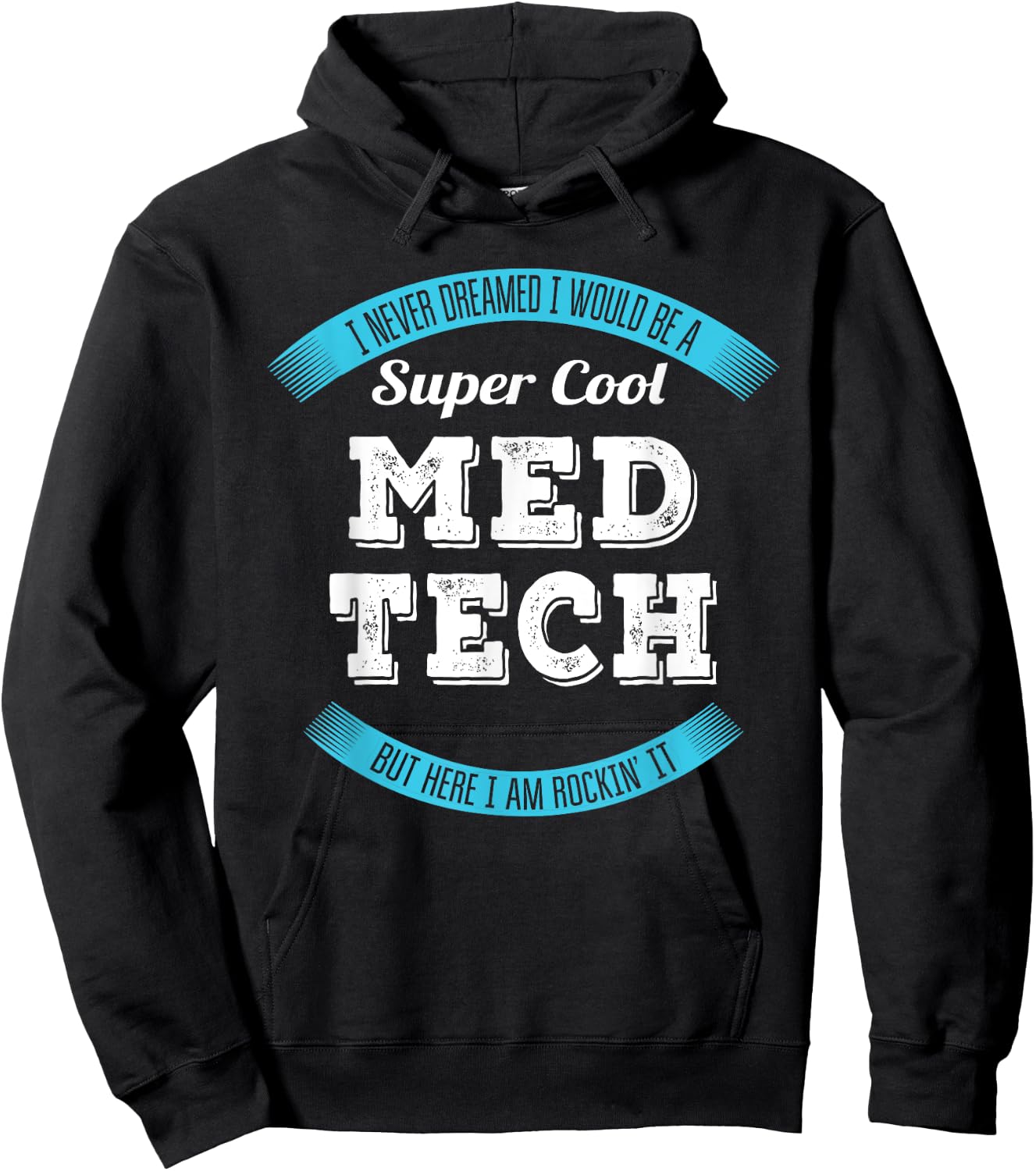 Med Tech Gifts Funny Appreciation Hoodie - Hoodie | Black