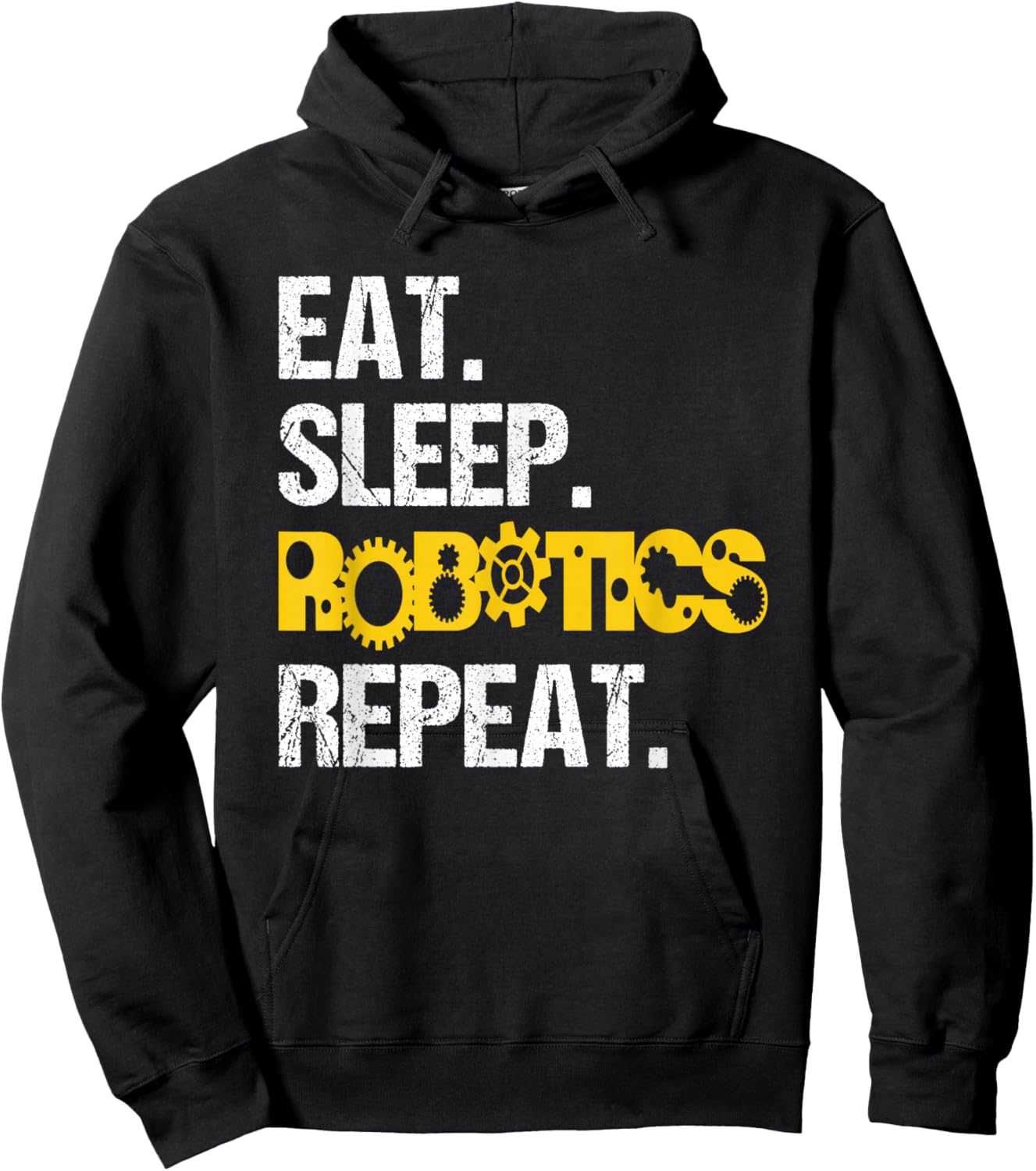 Robotics Eat Sleep Repeat Machine Engineer Robots Hoodie - Hoodie | Black