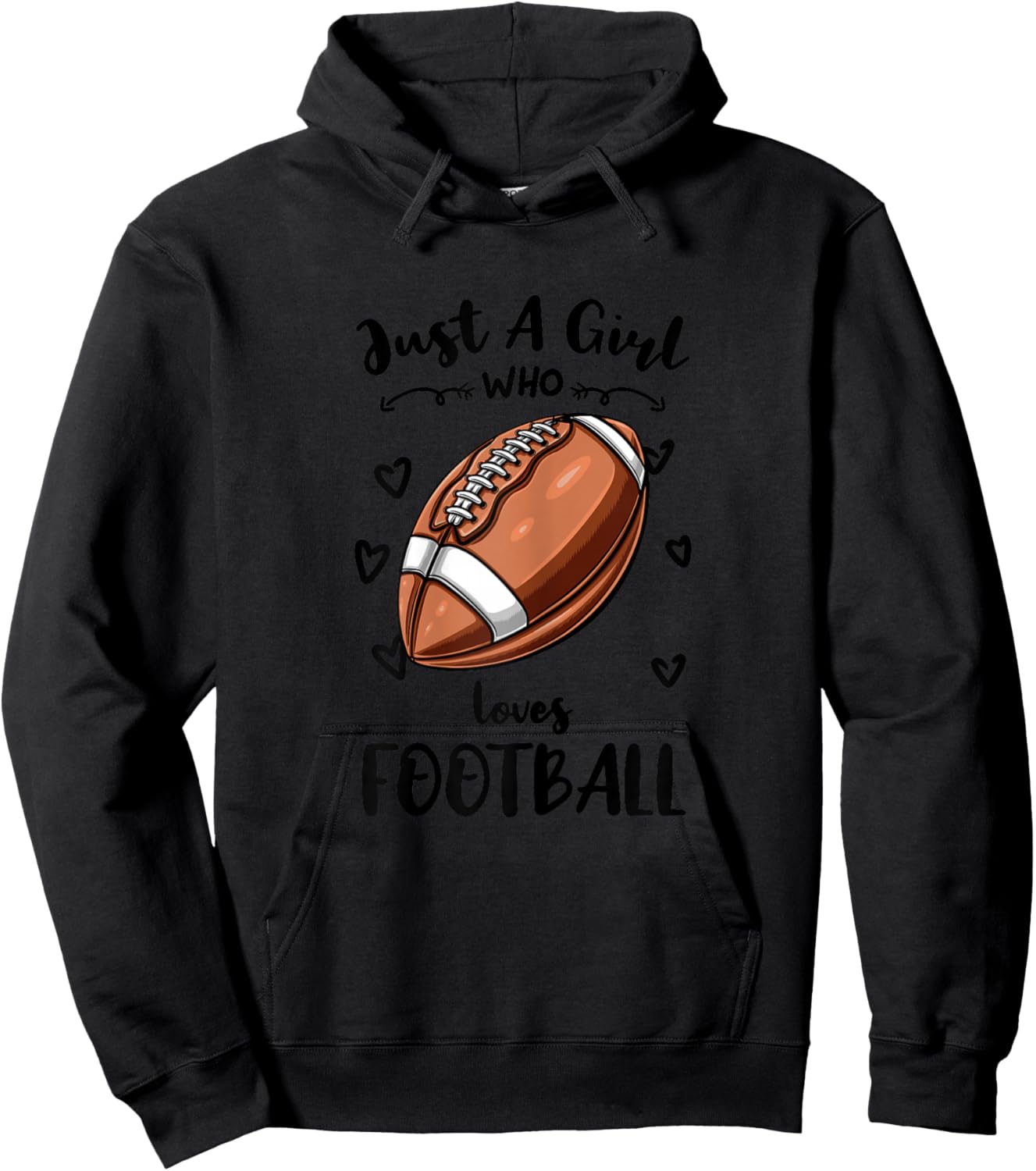 Just A Girl Who Loves Football Hoodie - Hoodie | Black