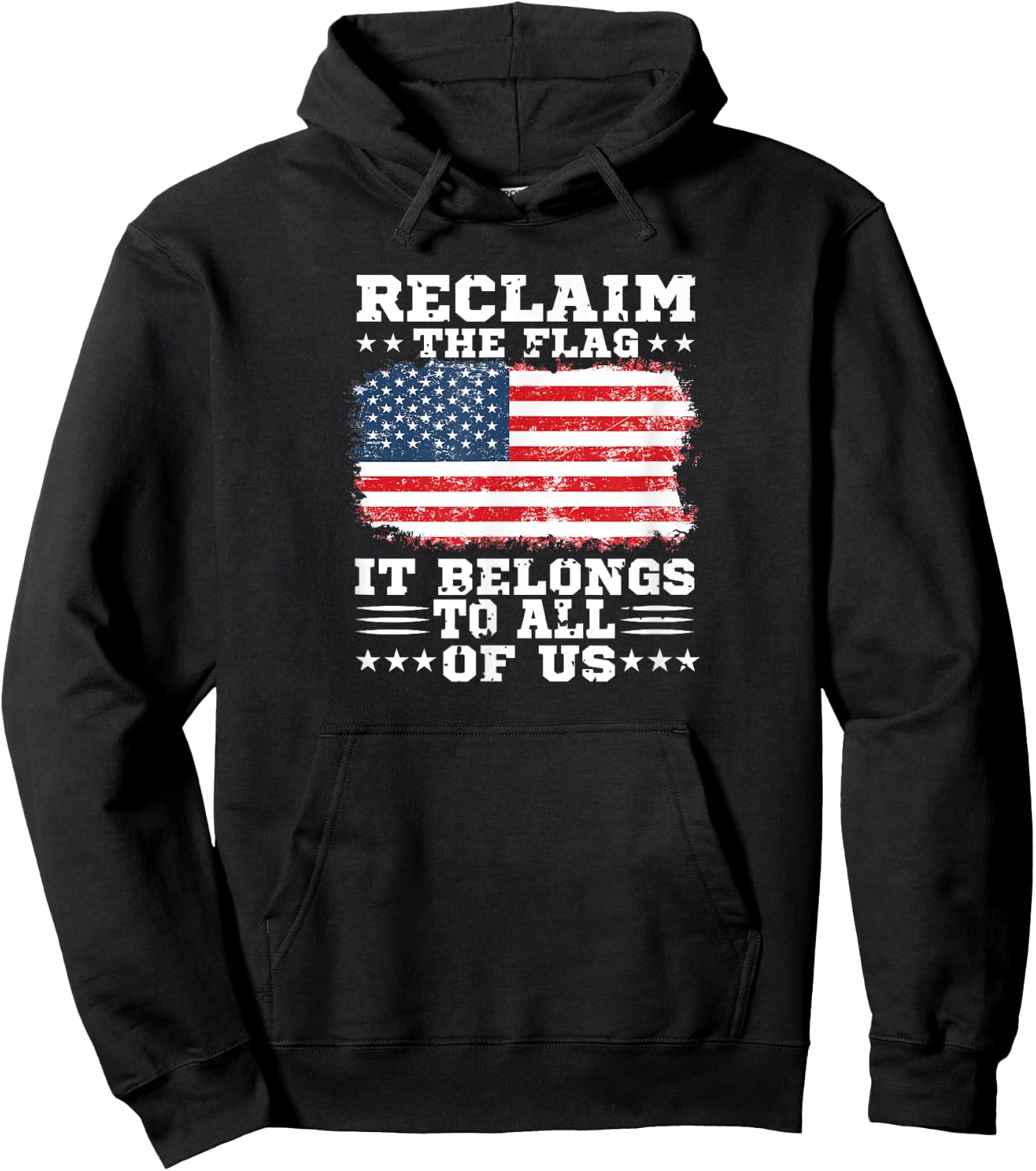 Reclaim The Flag- It Belongs To All Of Us Hoodie - Hoodie | Black