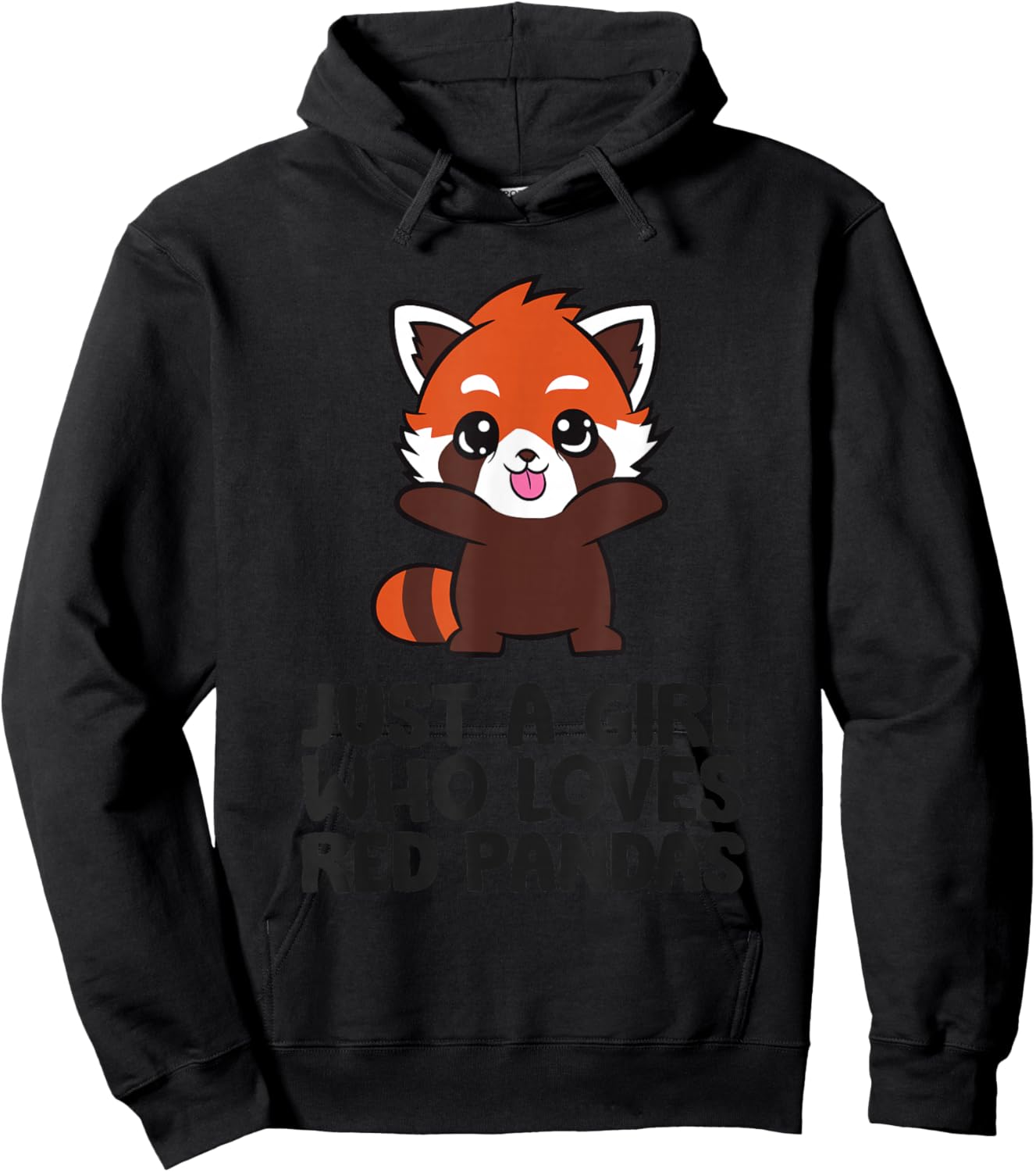 Just A Girl Who Loves Red Pandas Hoodie - Hoodie | Black