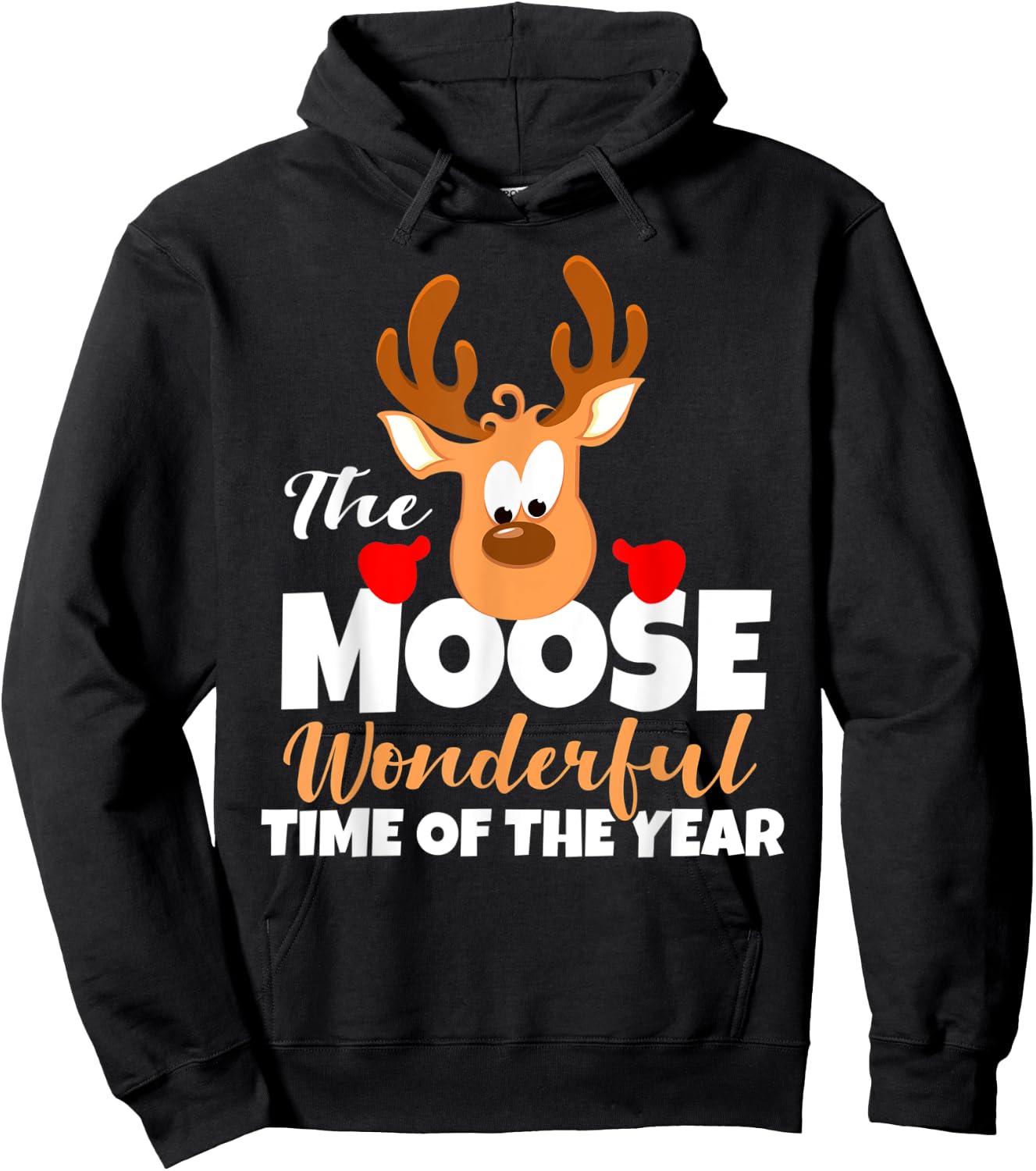The Moose Wonderful Time Of The Year Funny Christmas Gift Hoodie - Hoodie | Black