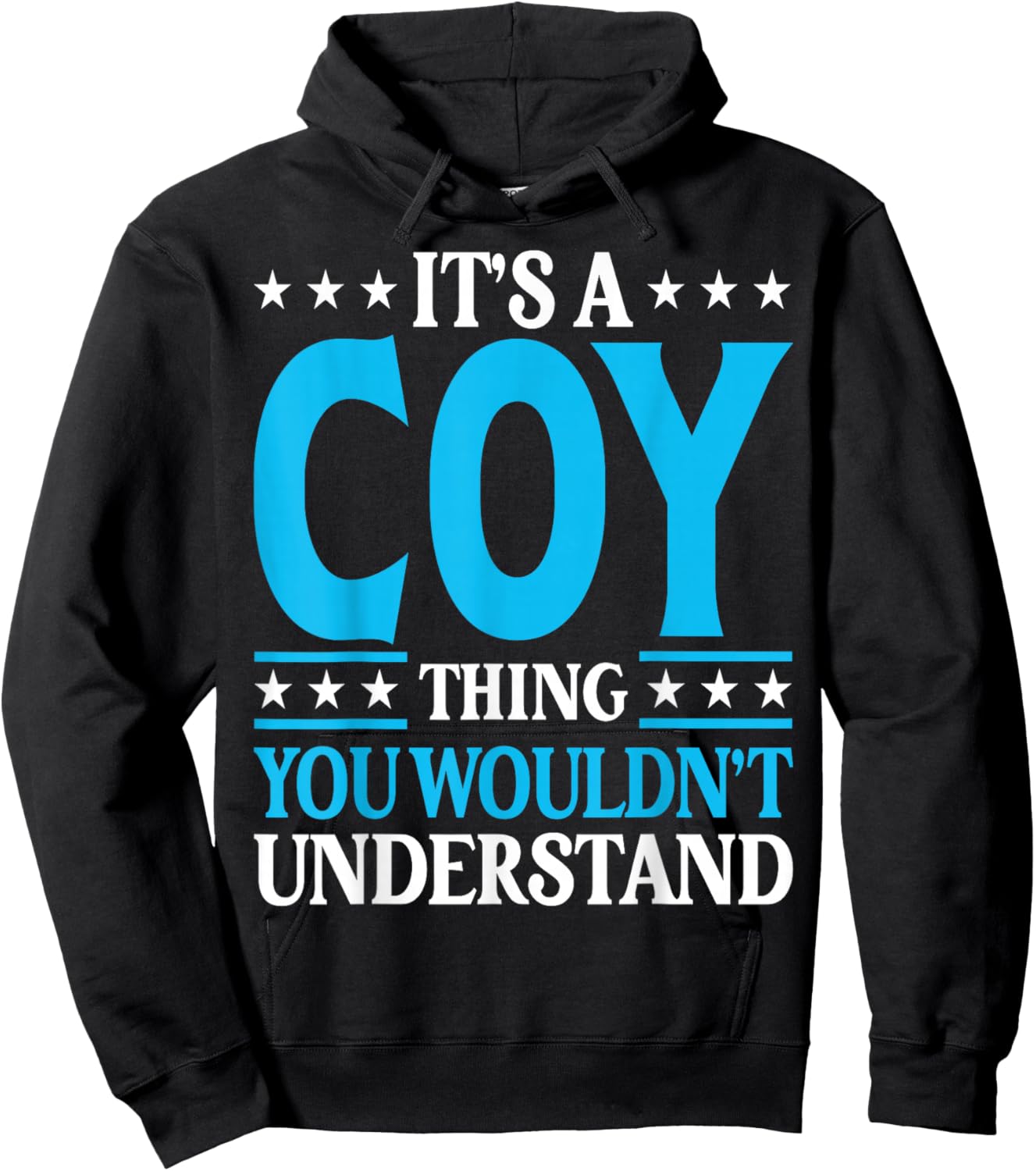 It's A Coy Thing Personal Name Funny Coy Hoodie - Hoodie | Black