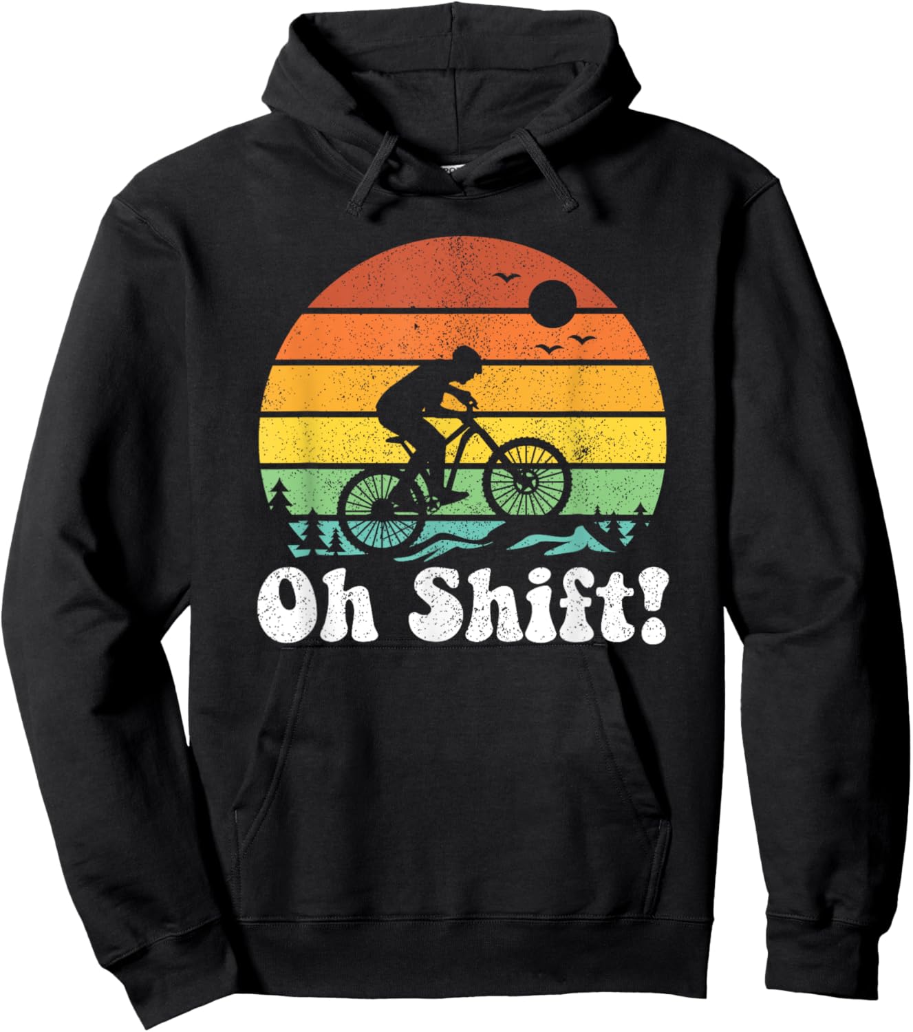 Oh Shift Funny Mountain Bike Rider Biking Retro Cycling Gift Hoodie - Hoodie | Black