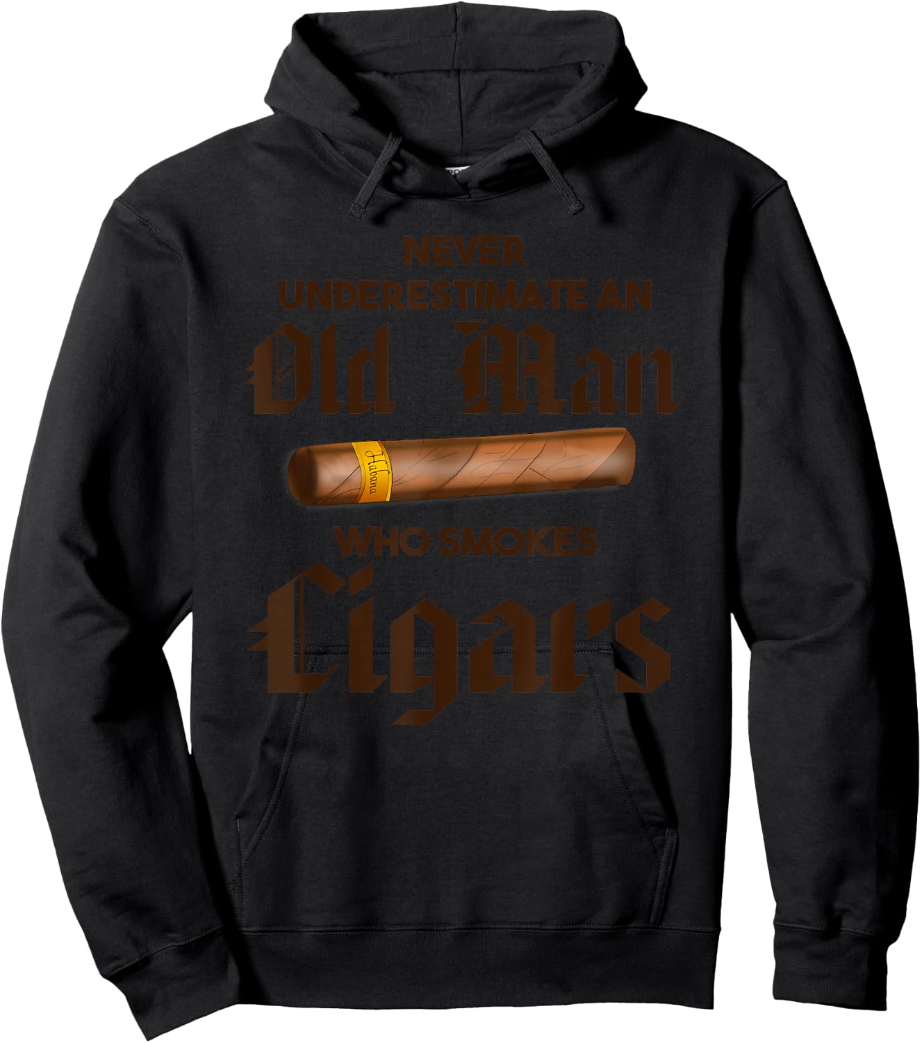 Never Underestimate Old Man Who Smokes Cigar Hoodie - Hoodie | Black