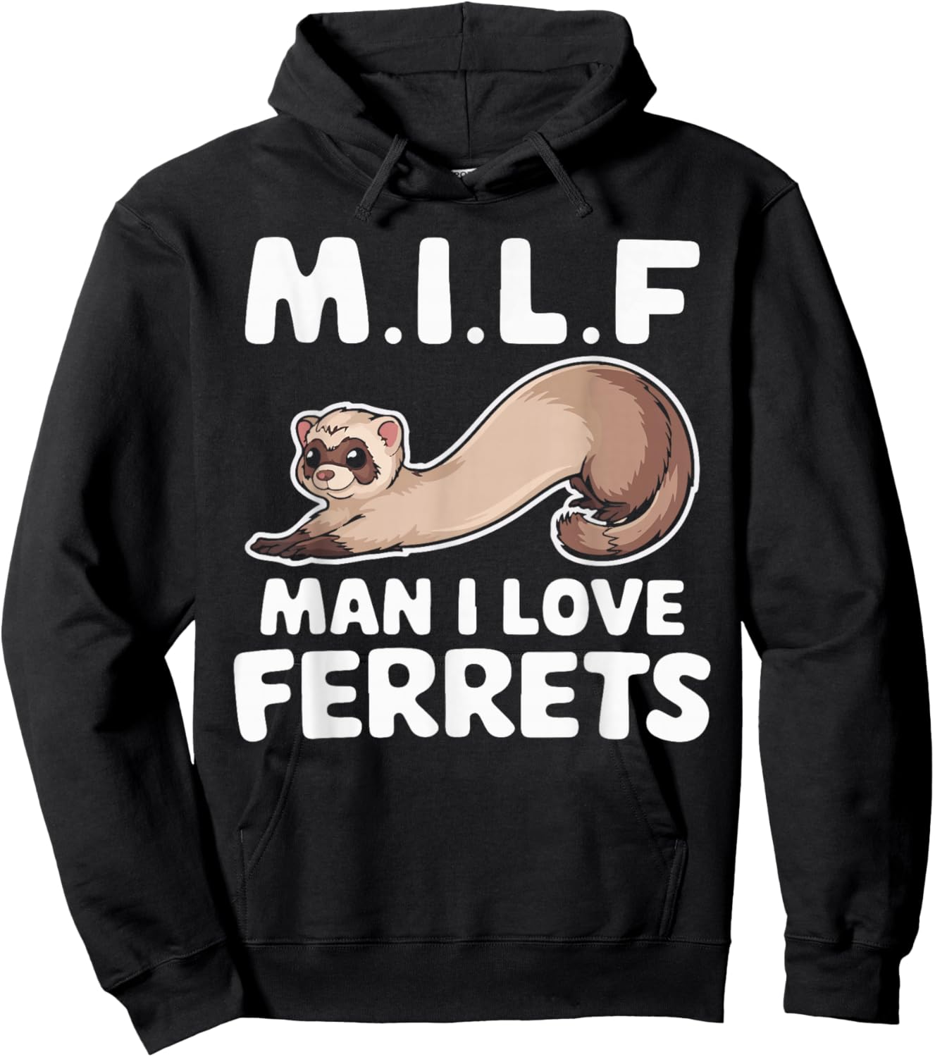 MILF Man I Love Ferrets Retro Vintage Cute Ferret Lover Hoodie - Hoodie | Black
