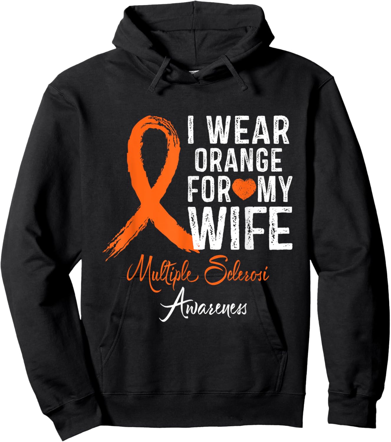 I Wear Orange For My Wife Multiple Sclerosis Awareness Kids Hoodie - Hoodie | Black