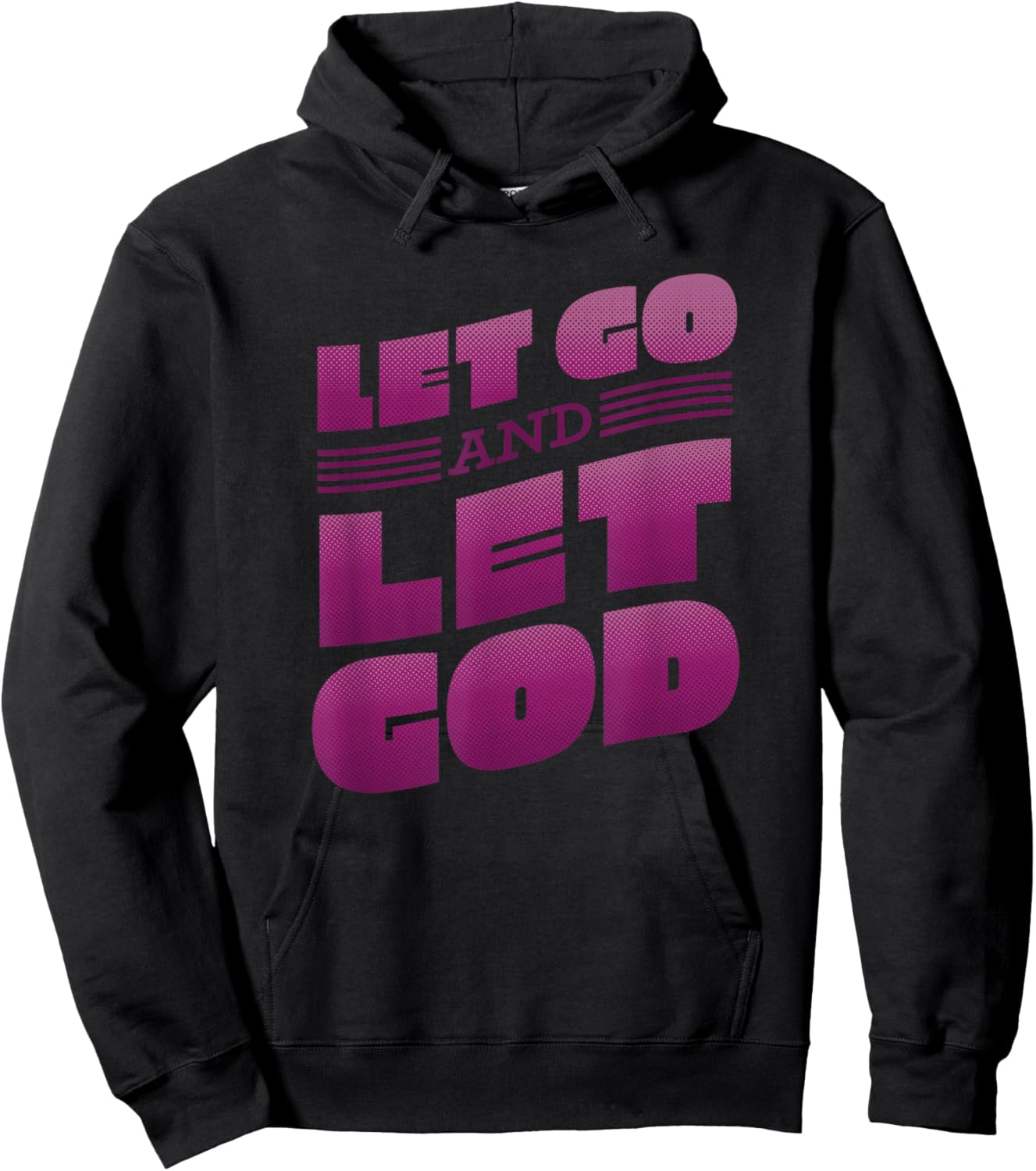 Let go and let God Lettering Christian saying Hoodie - Hoodie | Black