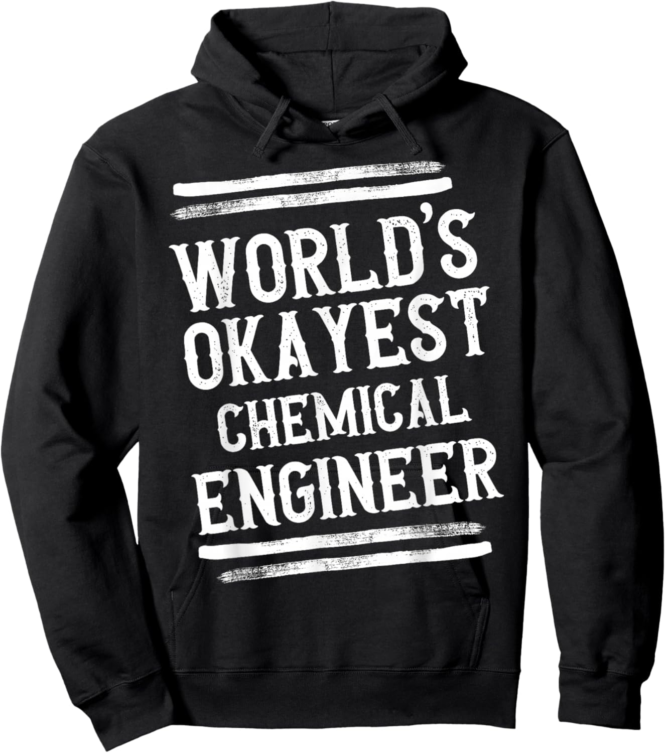 World's Okayest Chemical Engineer Graphic Engineering Funny Hoodie - Hoodie | Black