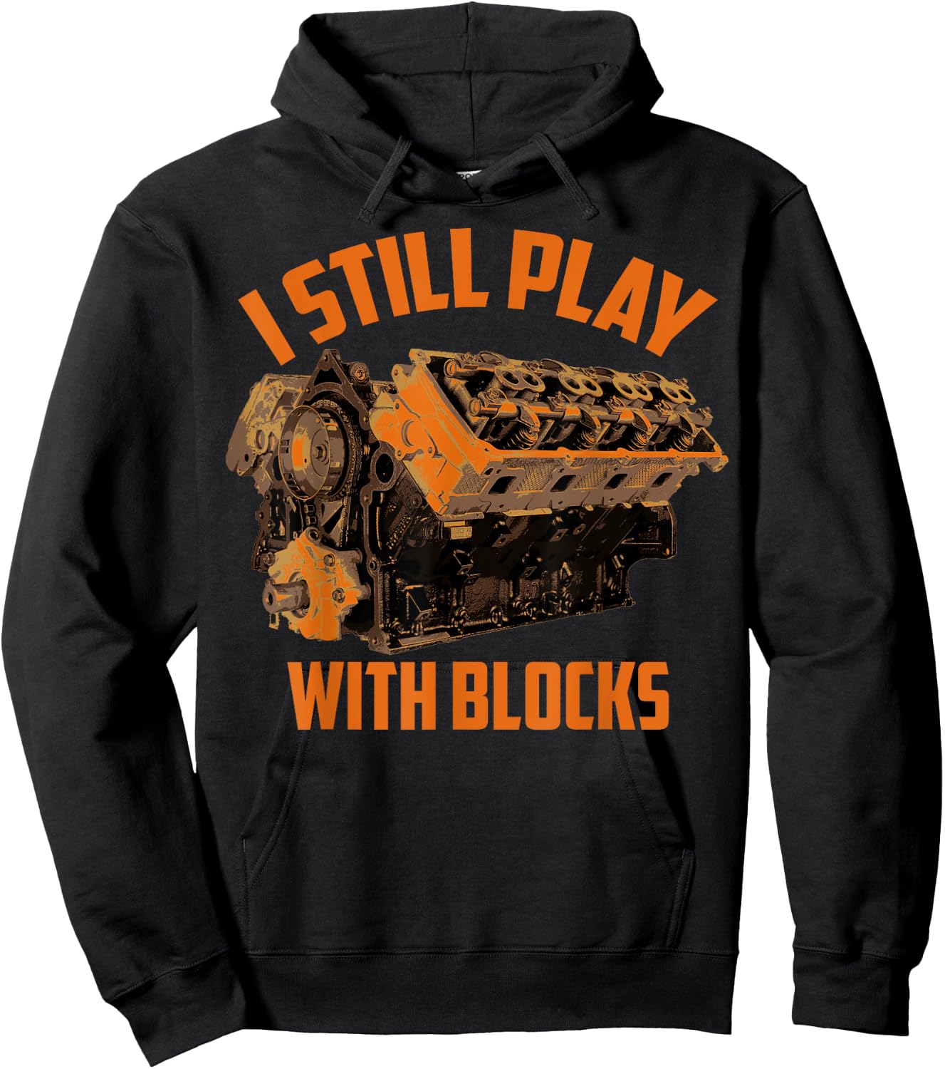 I Still Play With Blocks Racing | Maintenance Man Gift Hoodie - Hoodie | Black