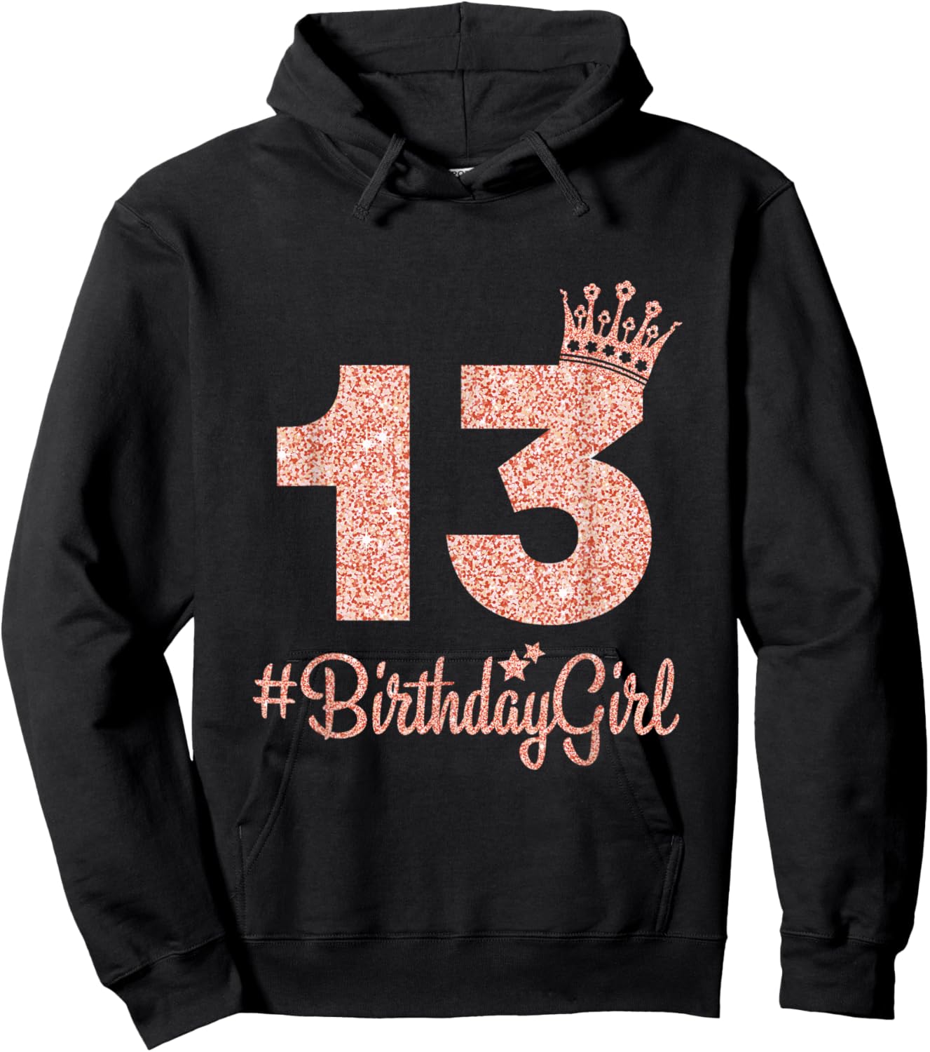 13#BirthdayGirl Sweet Thirteen 13th Pink Crown for Girl Hoodie - Hoodie | Black