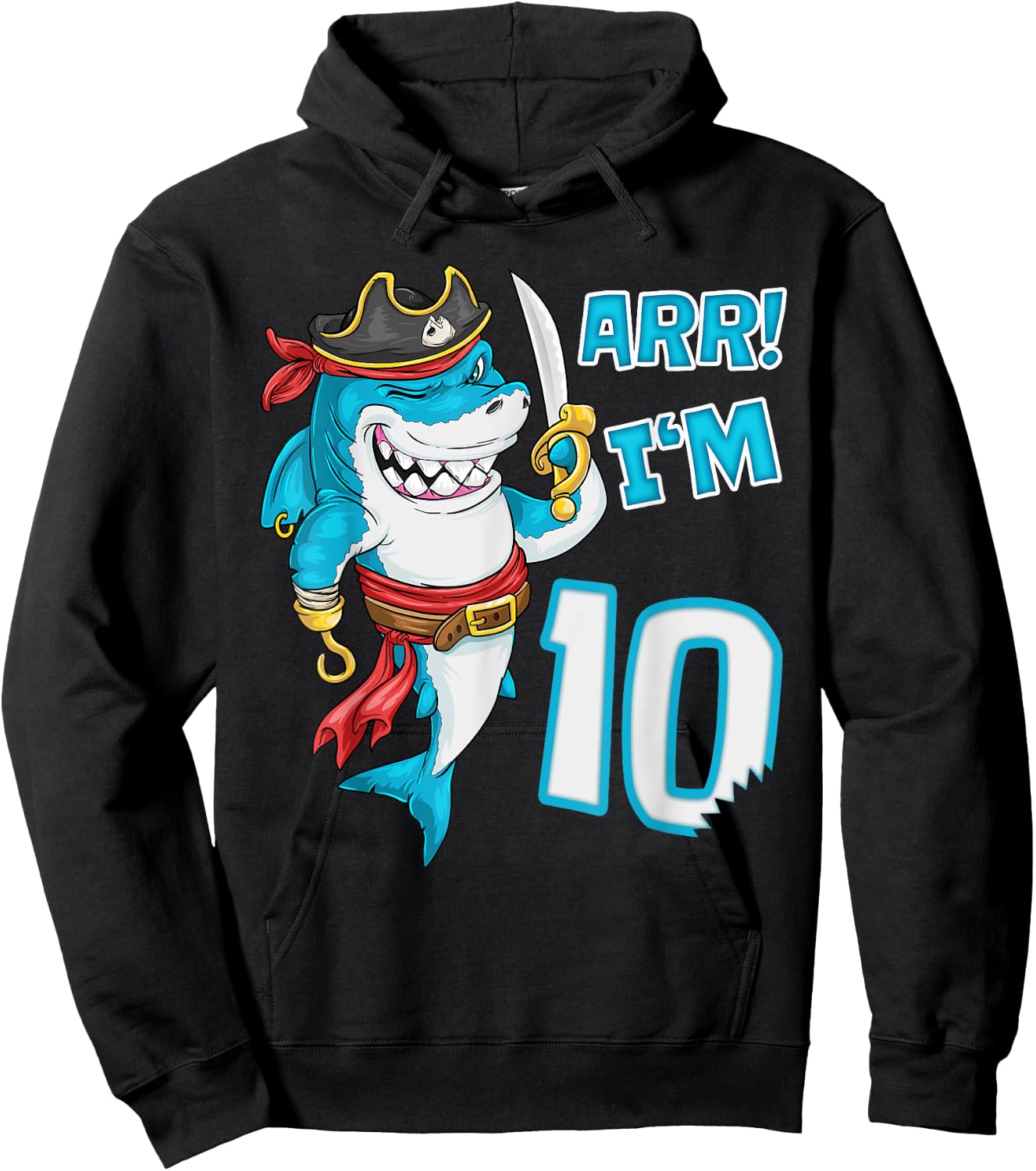 I'm 10 years Shark pirate 10th Birthday boy pirate Party Hoodie - Hoodie | Black