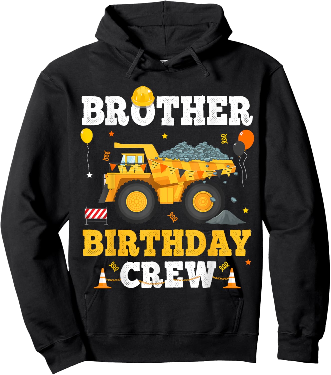 Brother Birthday Construction Crew Matching Dump Truck Bro Hoodie - Hoodie | Black