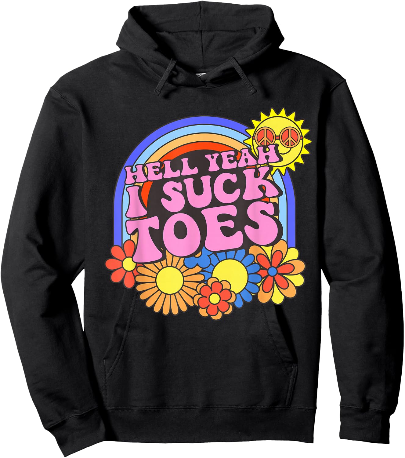 Inappropriate Hell Yeah I Suck Toes Embarrassing Adult Humor Hoodie - Hoodie | Black