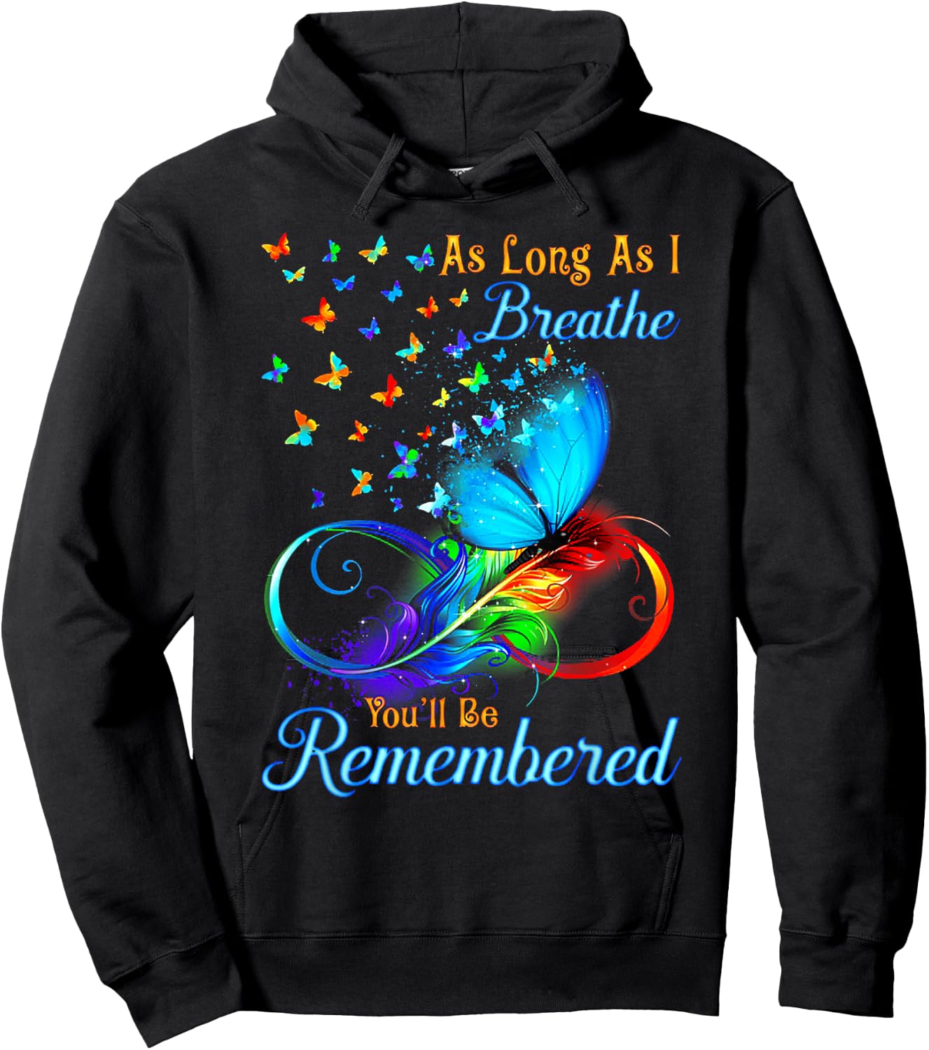 As Long As I Breathe You'll Be Remembered Butterfly Hoodie - Hoodie | Black