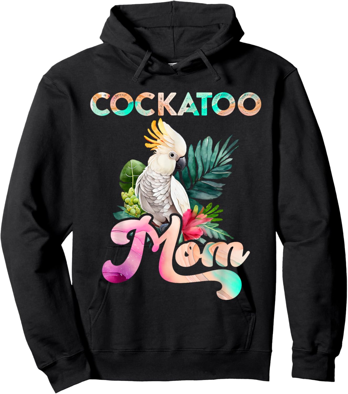 Cockatoo Mom Bird lover Cockatoos Women Cockatoo Mommy Hoodie - Hoodie | Black