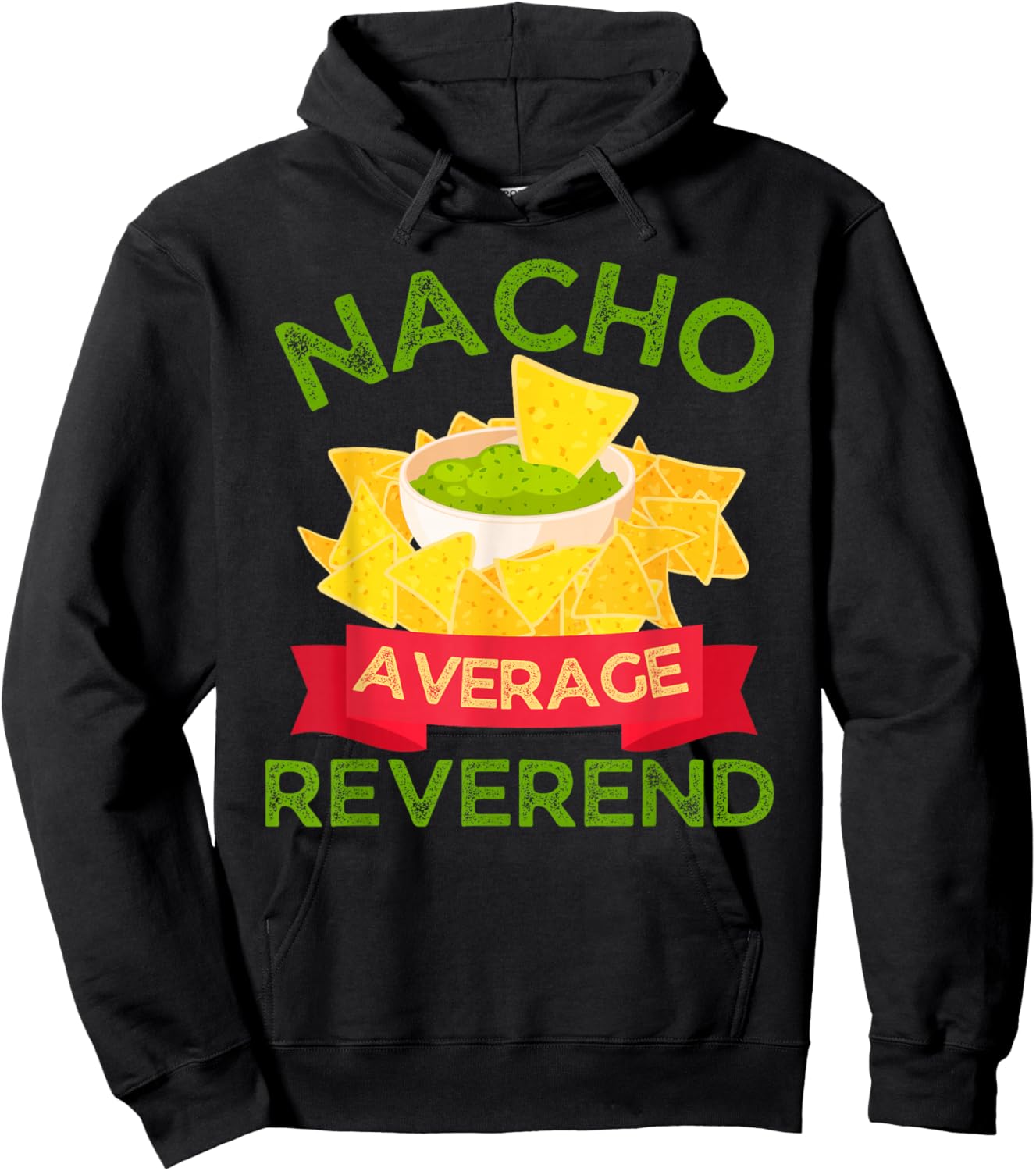 Nacho Average Reverend Wedding Hoodie - Hoodie | Black