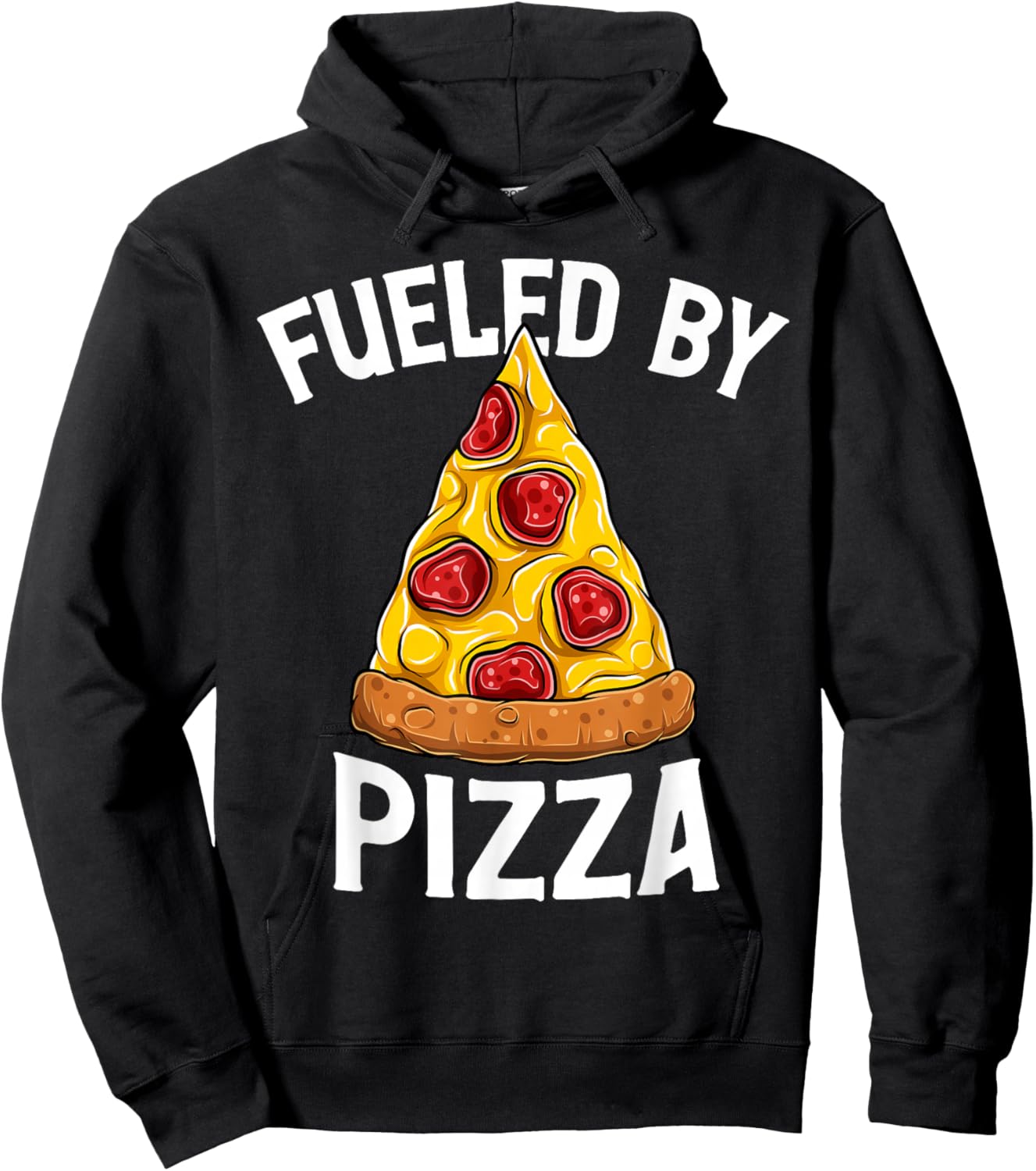Funny Pizza Lover Fueled By Pizza Foodie Italian Food Pizza Hoodie - Hoodie | Black