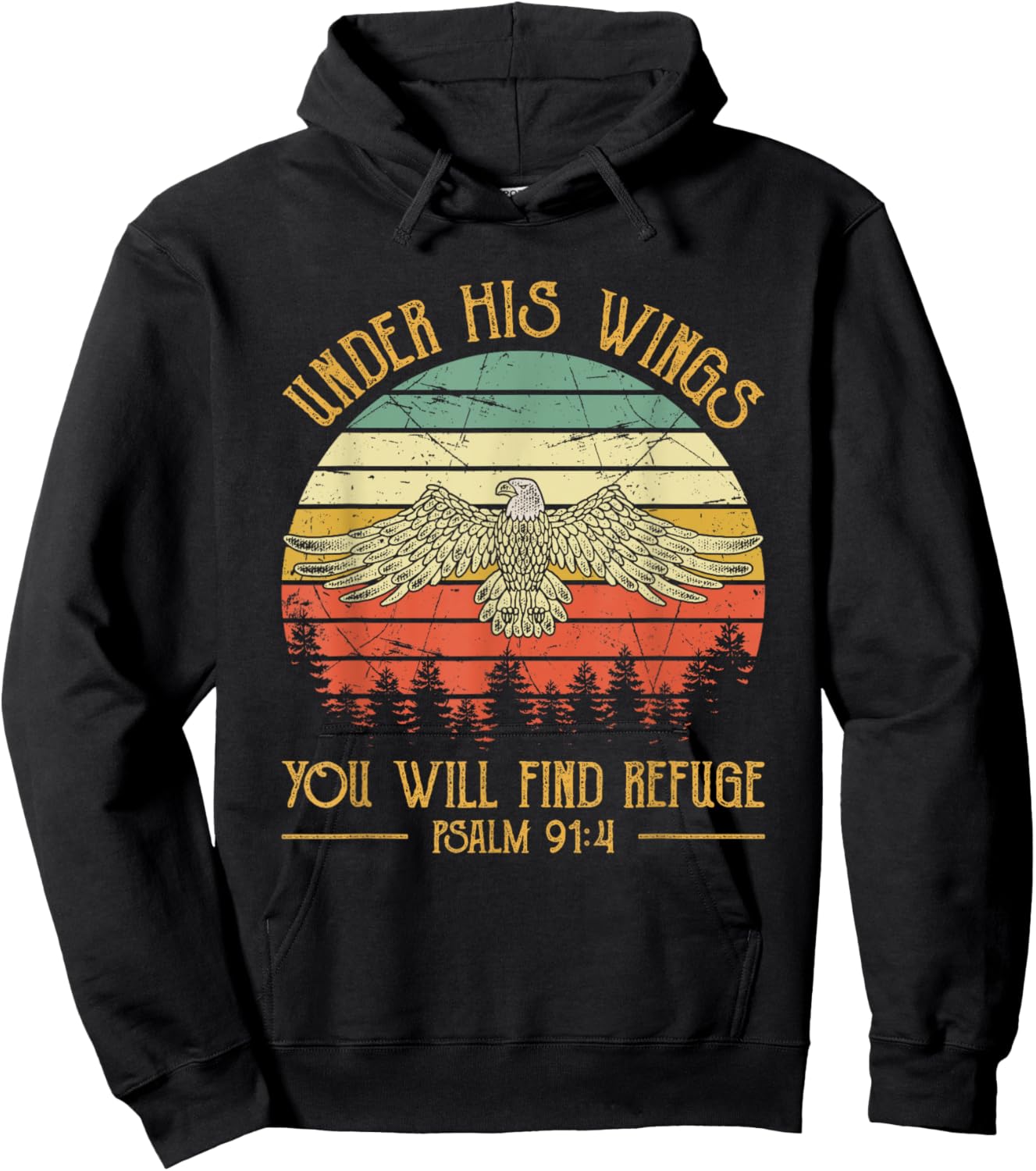 Under His Wings You Will Find Refuge Christian Bald Eagle Hoodie - Hoodie | Black