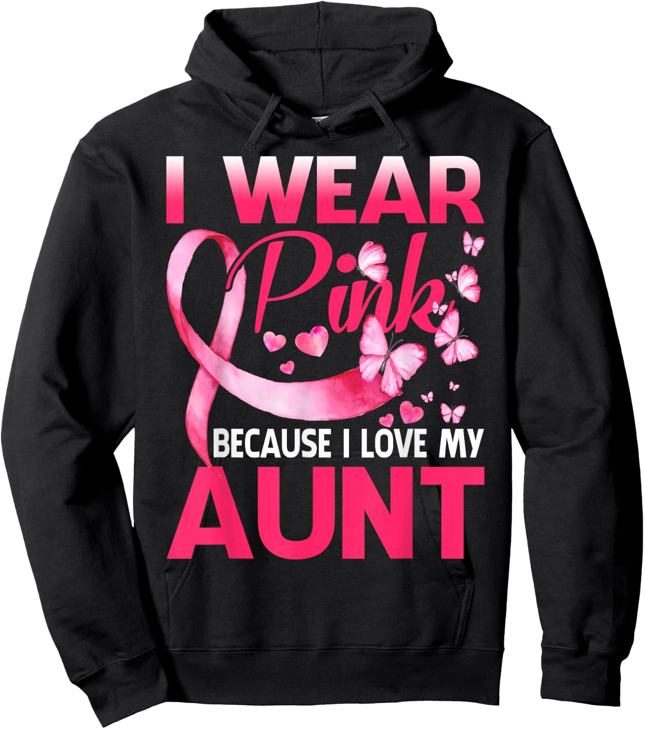 I Wear Pink For My Aunt Breast Cancer Awareness Butterfly Hoodie - Hoodie | Black