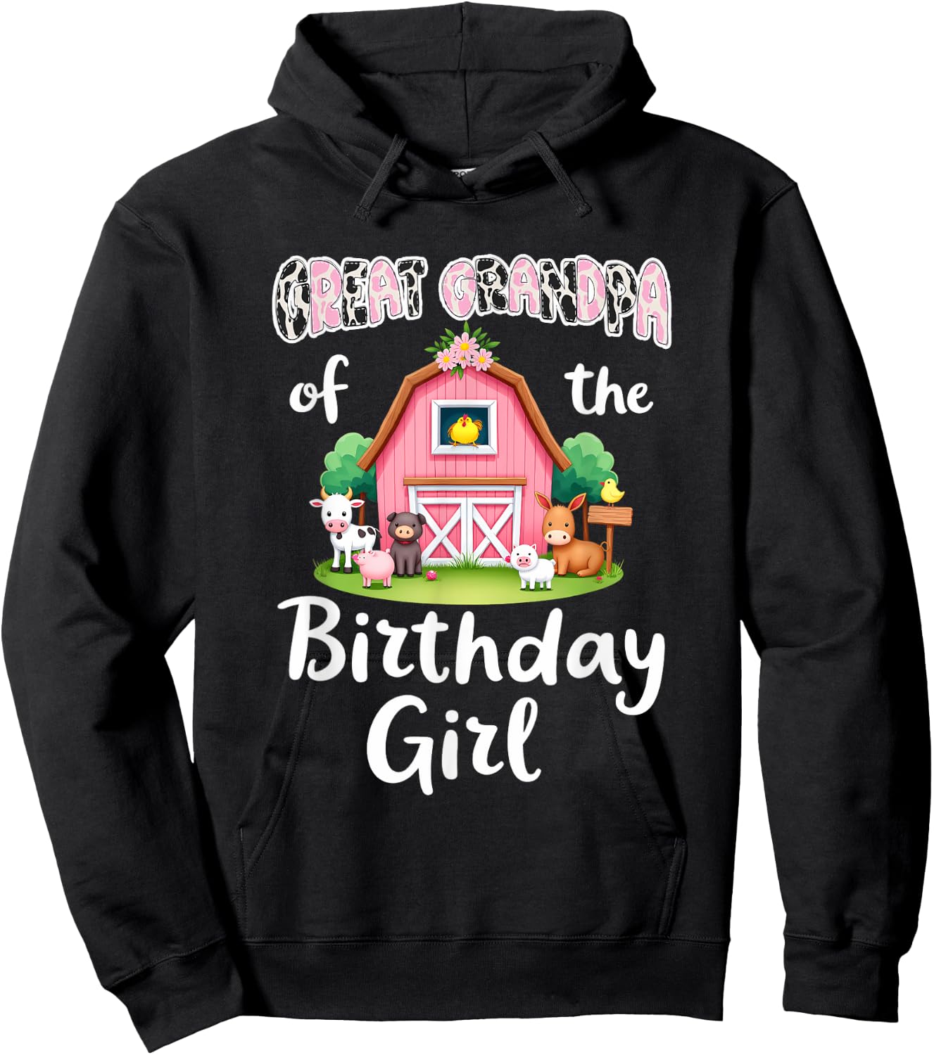 Barnyard Party Great Grandpa Of The Birthday Girl Hoodie - Hoodie | Black