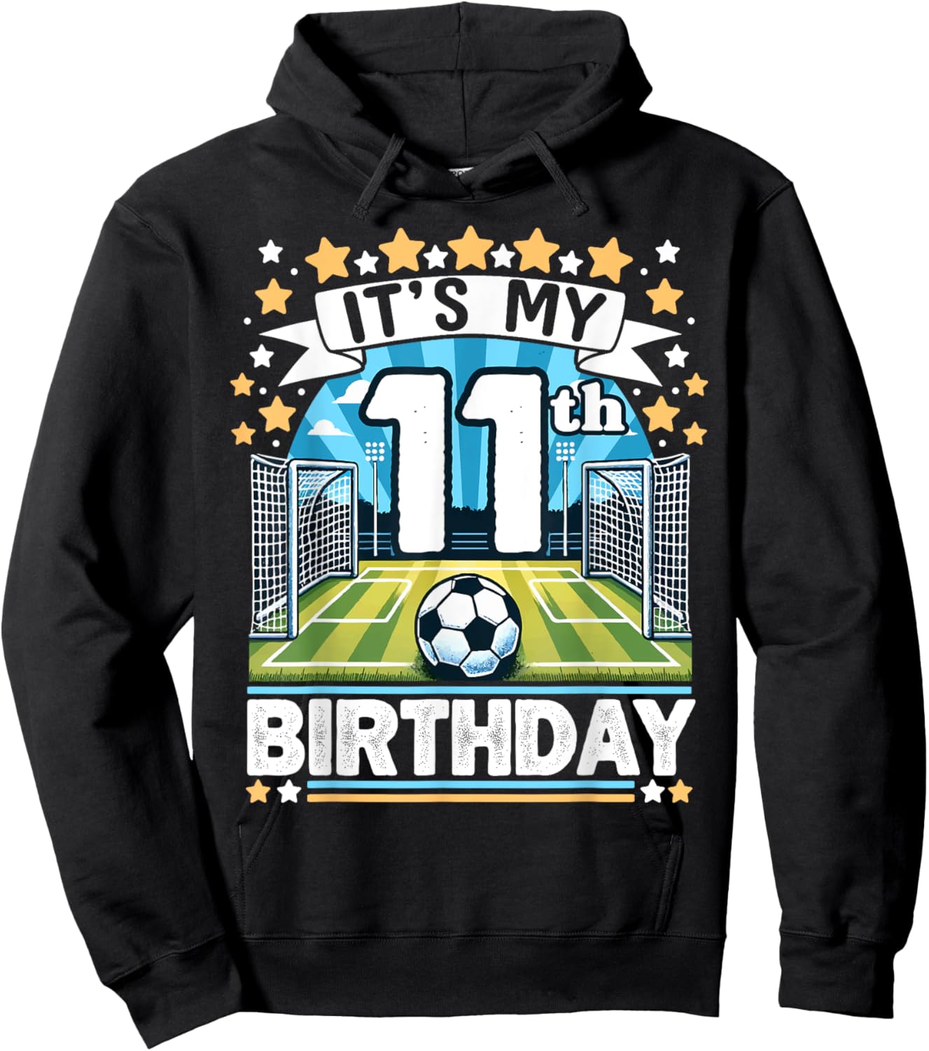 It's My 11th Birthday Soccer Football 11 Years Boy Player Hoodie - Hoodie | Black