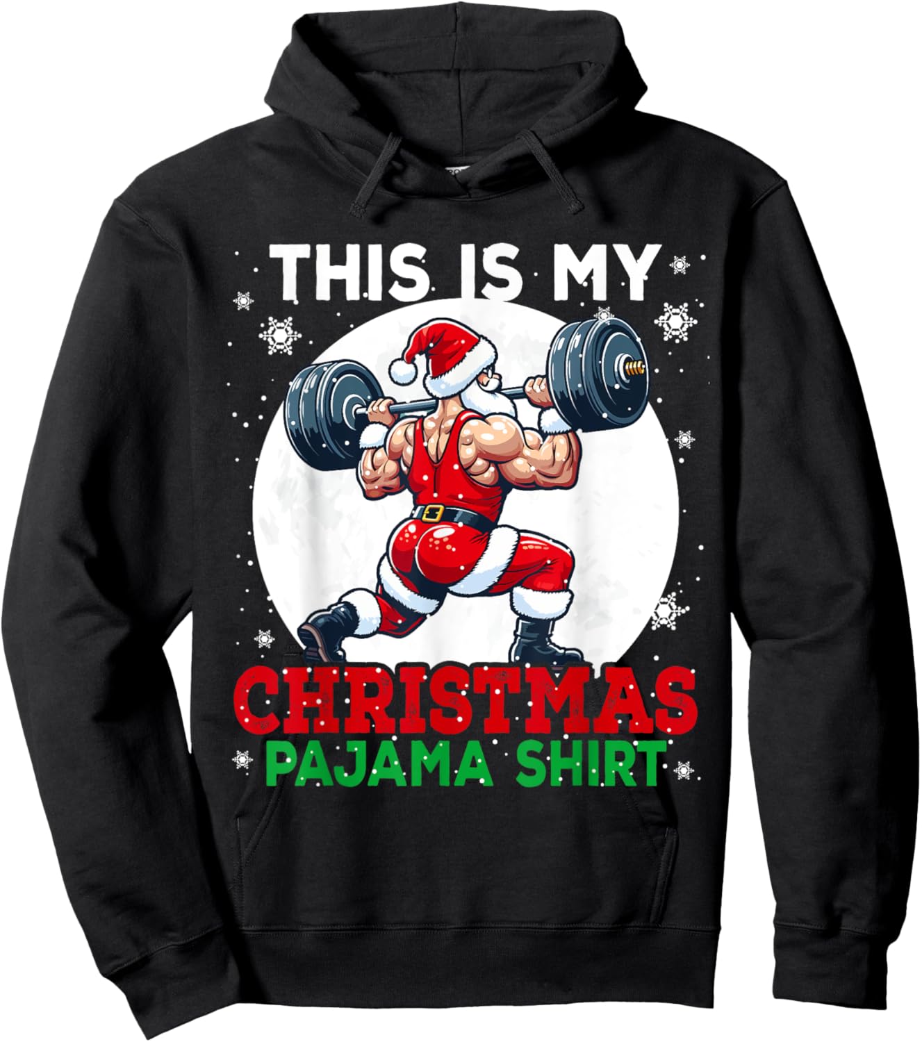 My Christmas Pajama Shirt Santa Weightlifting Gym Workout Hoodie - Hoodie | Black