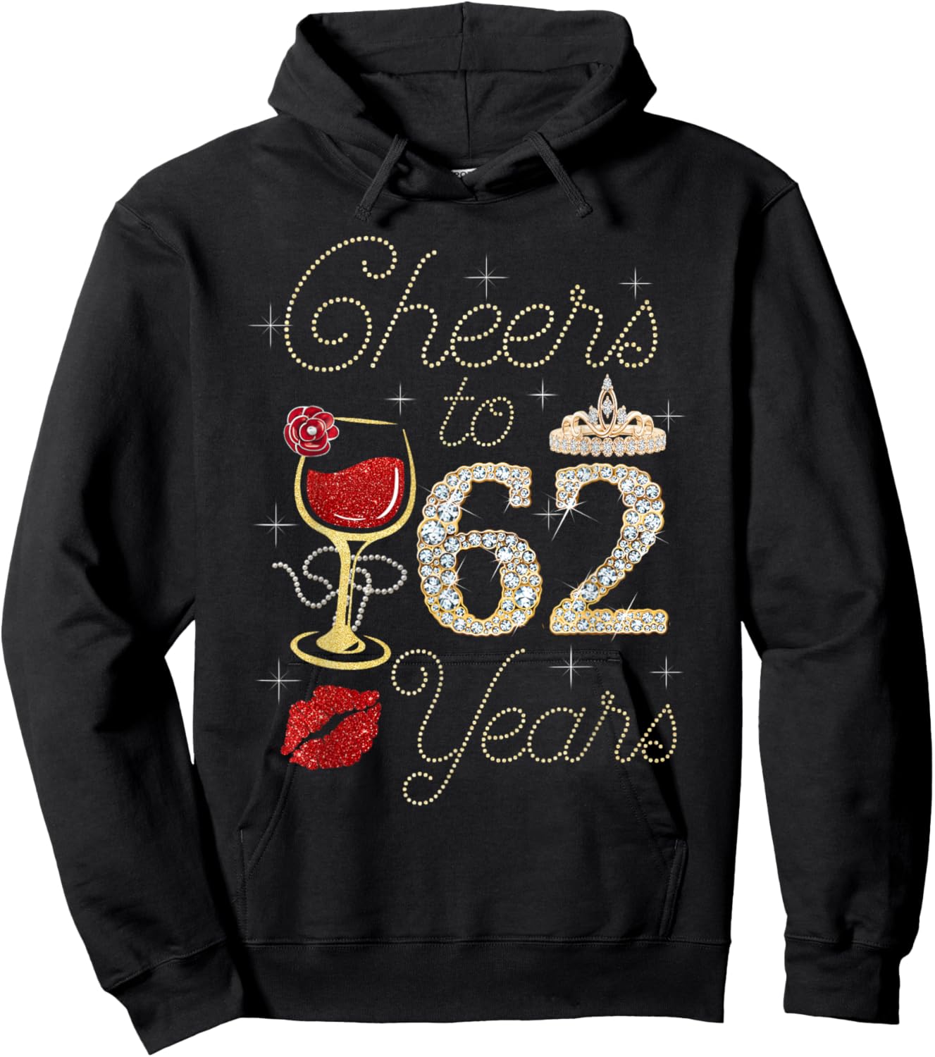 Cheers To 62 Years Wine Glass Women Funny 62nd Birthday Hoodie - Hoodie | Black