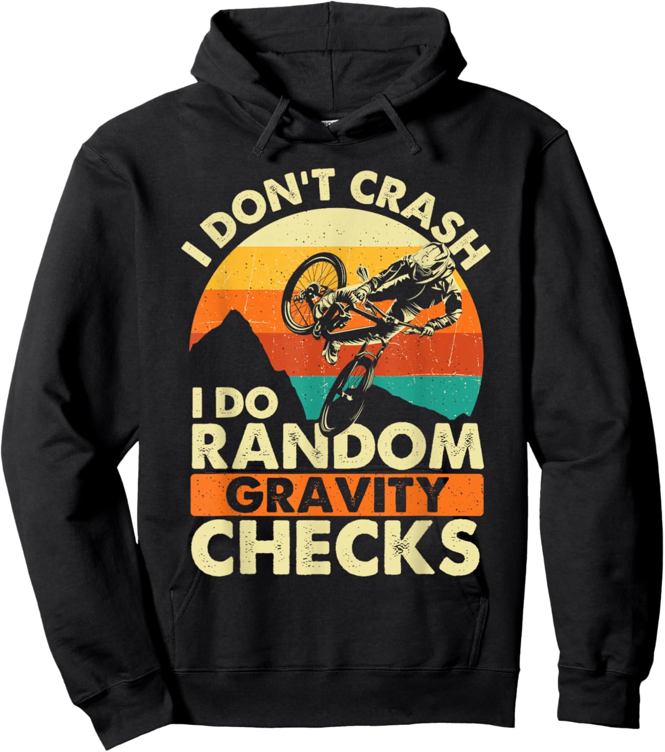 I Don't Crash I Do Random Gravity Checks - Mountain Biking Hoodie - Hoodie | Black