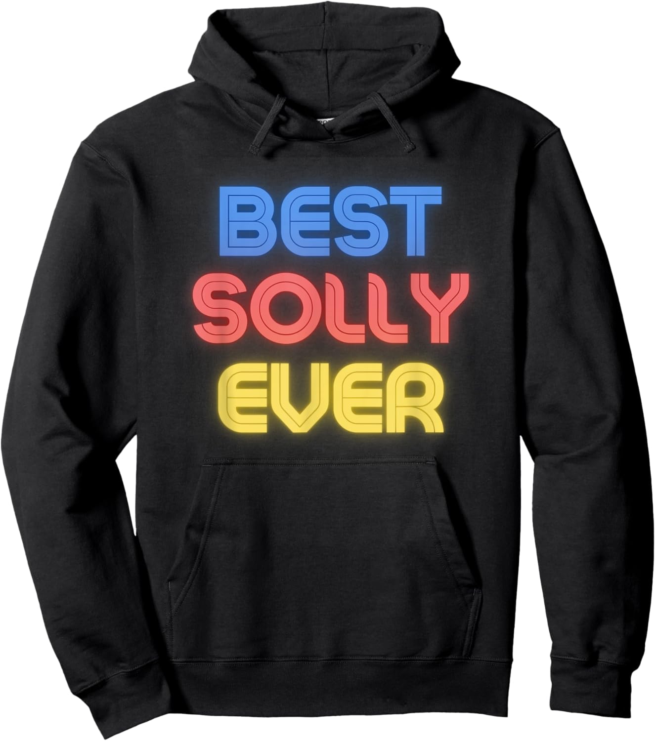 Best Solly Ever - Funny Solly Name Solly Hoodie - Hoodie | Black