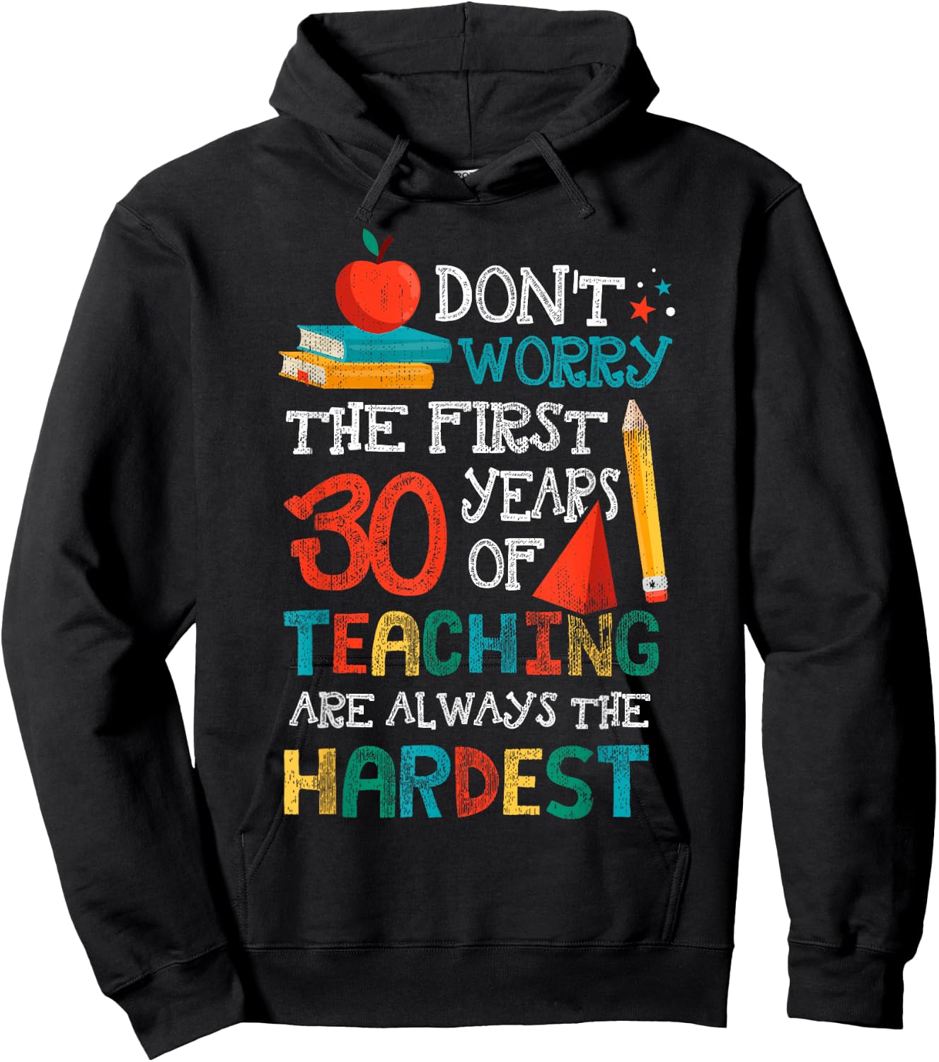 30 Years Of Teaching Funny Teacher 30th Anniversary Shirt Women Hoodie - Hoodie | Black