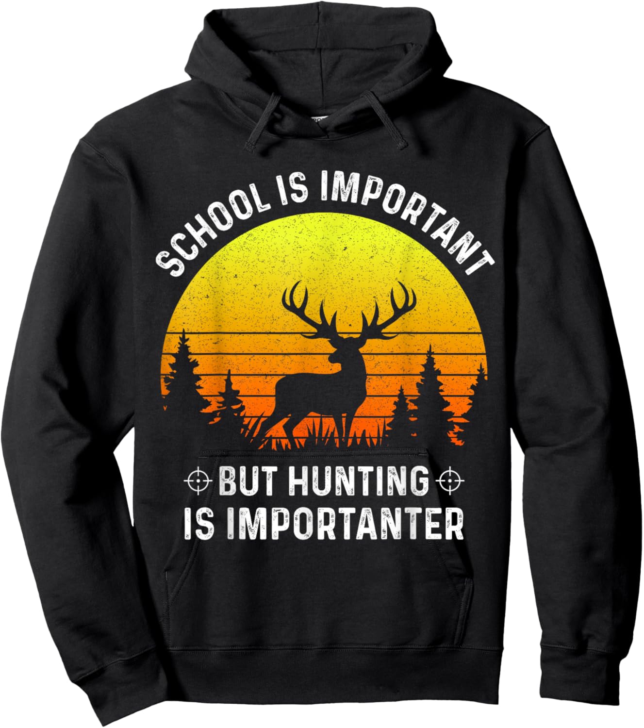School Is Important But Hunting Is Importanter Deer Hunting Hoodie - Hoodie | Black