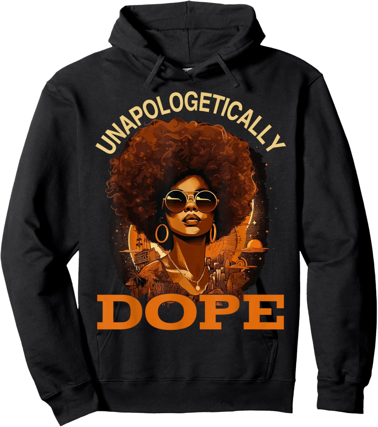 Black Women Unapologetically Dope Juneteenth Black History Hoodie - Hoodie | Black