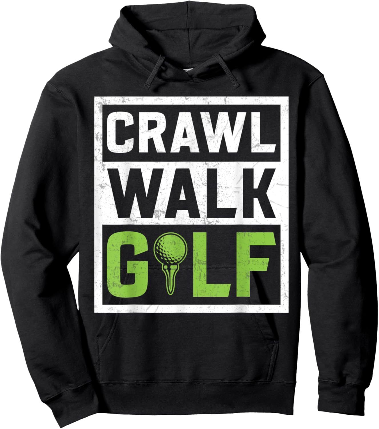 Crawl Walk Golf Hoodie - Hoodie | Black