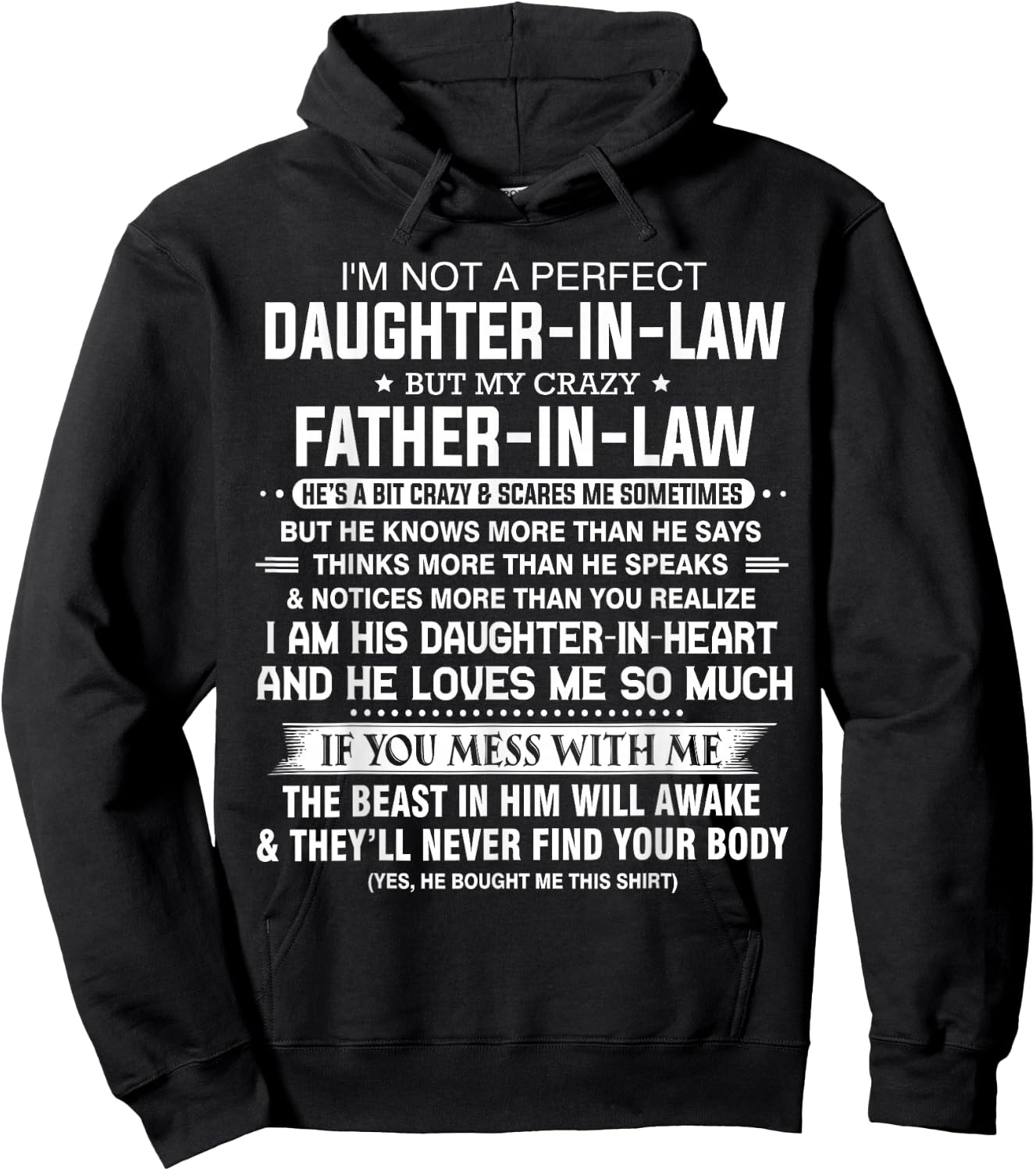 I'm Not A Perfect Daughter-in-law But My Crazy Father-in-law Hoodie - Hoodie | Black