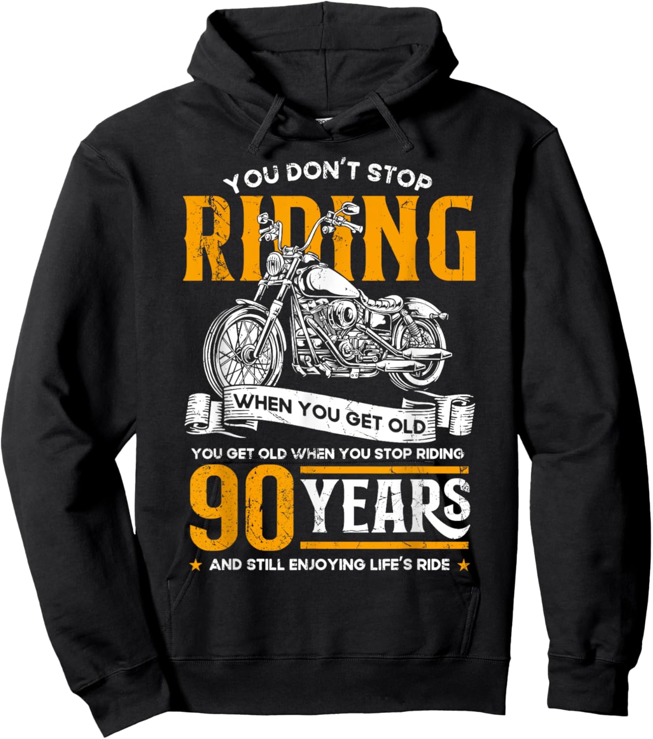 Don't Stop Riding When You Get Old Motorcycle 90th Birthday Hoodie - Hoodie | Black
