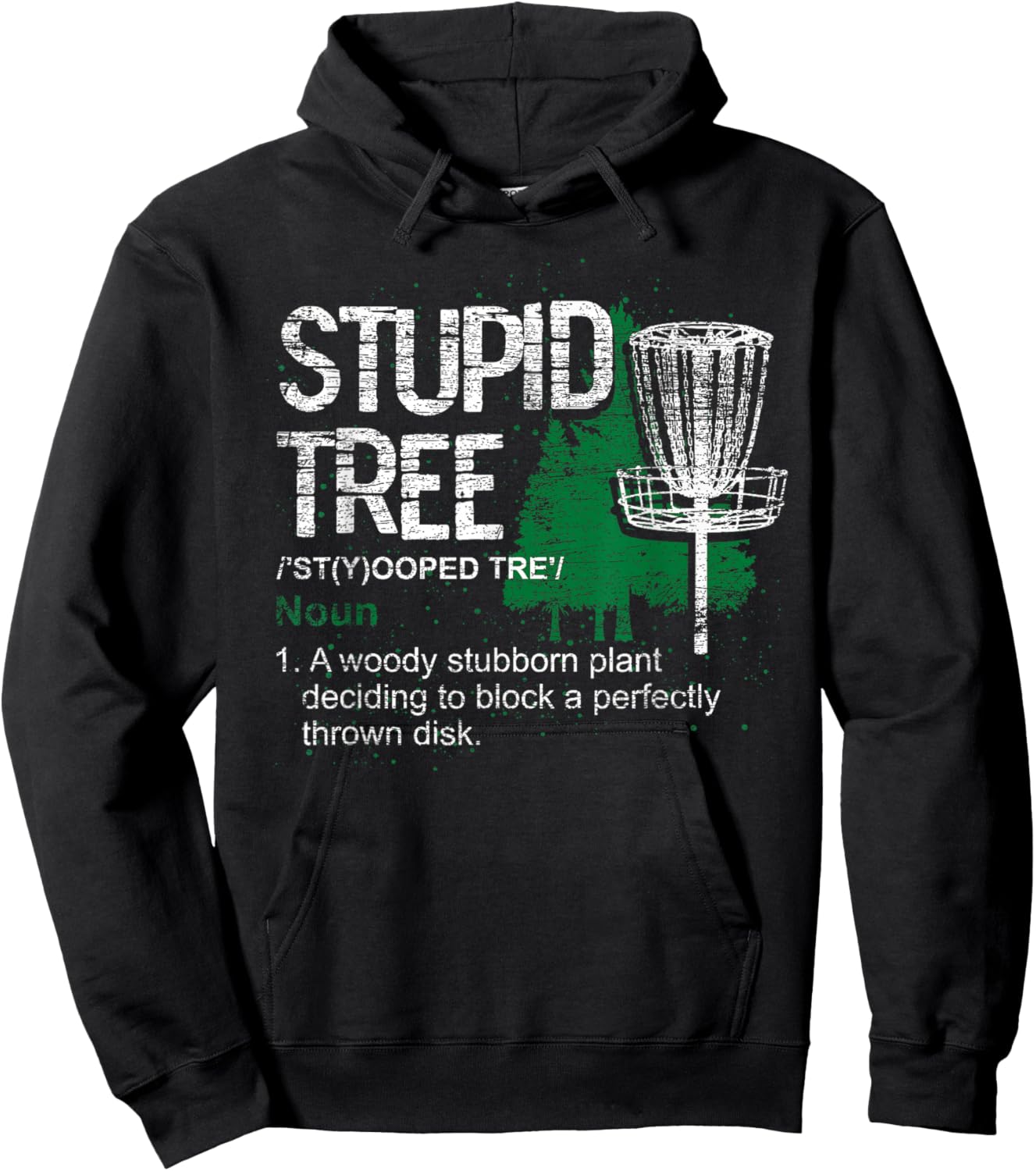 Stupid Tree Definition Funny Athlete Disc Golf Hoodie - Hoodie | Black
