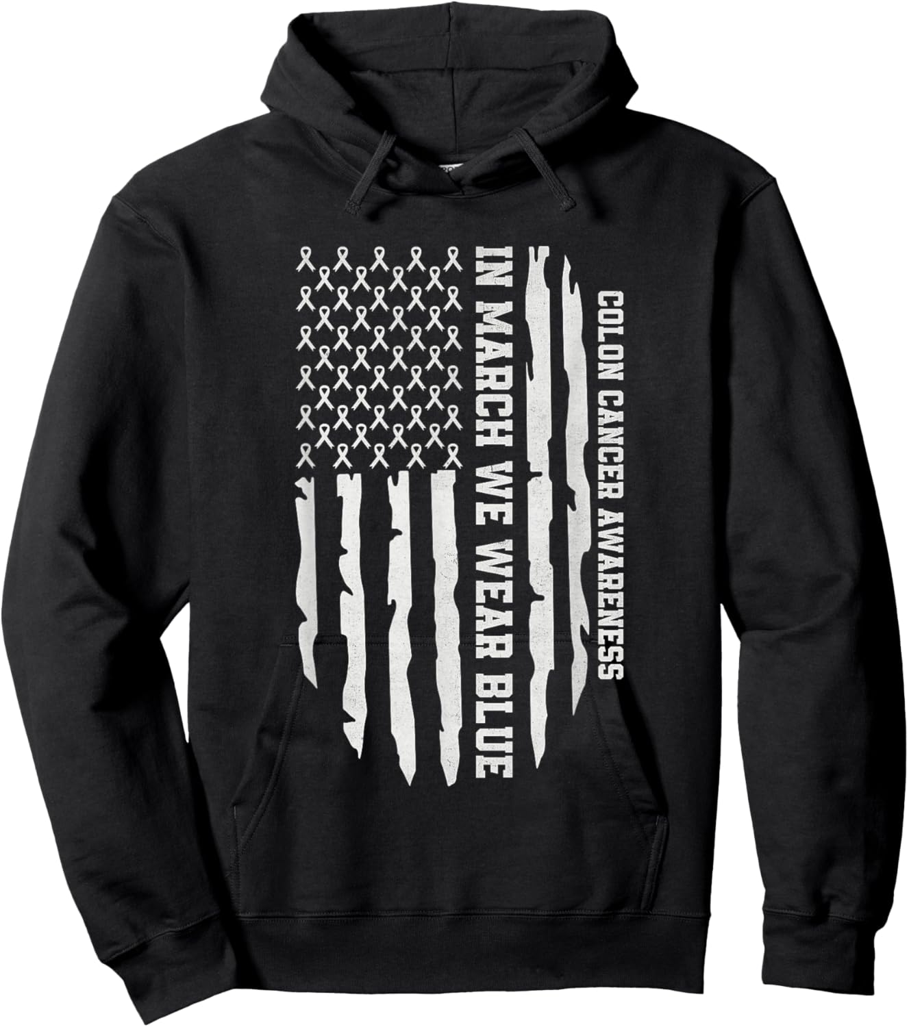 In March We Wear Blue For Colorectal Colon Cancer Awareness Hoodie - Hoodie | Black
