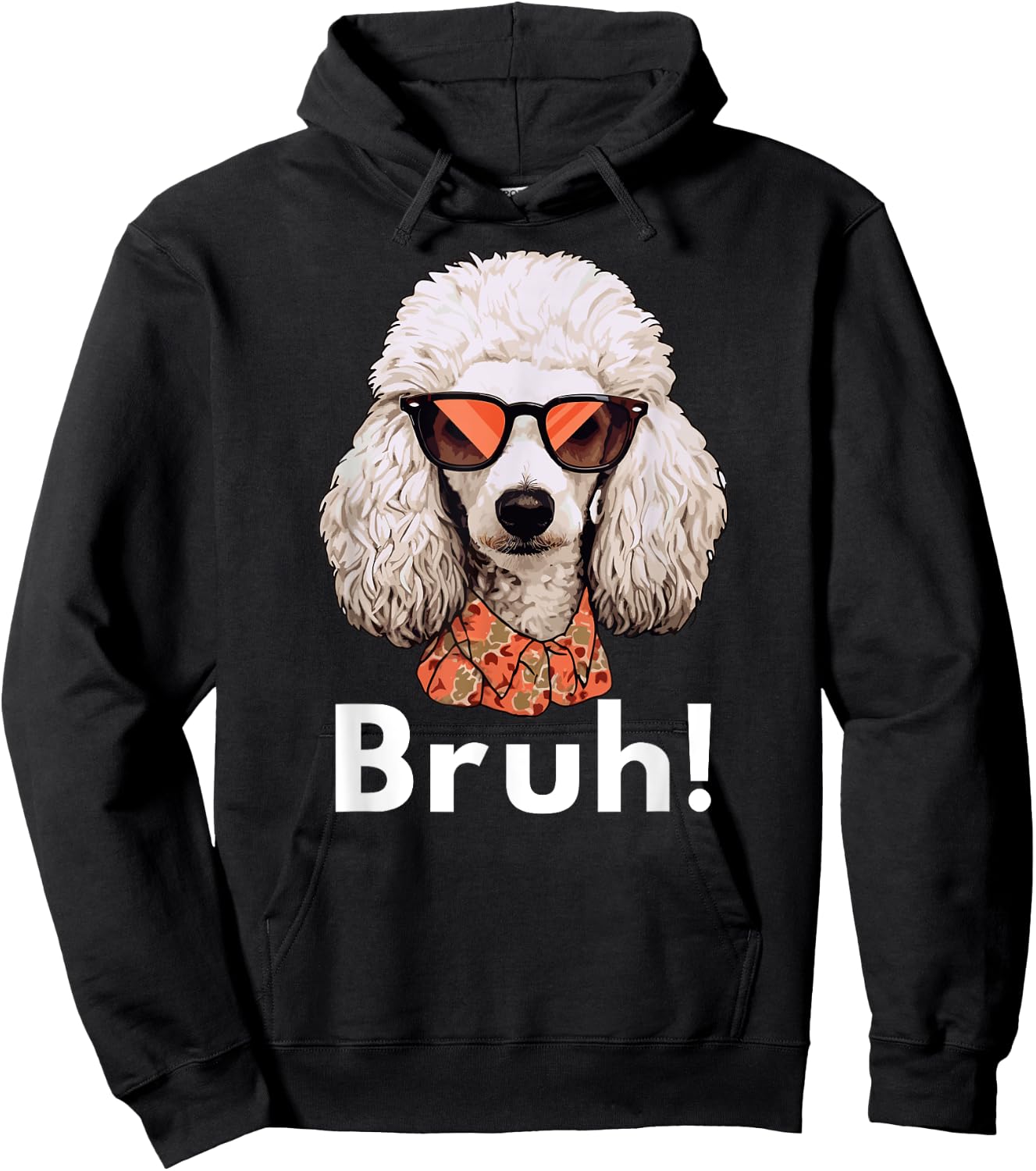 Funny Dog Bruh Meme Best Poodle Dog Dad Ever Doodle Women Kids Hoodie - Hoodie | Black