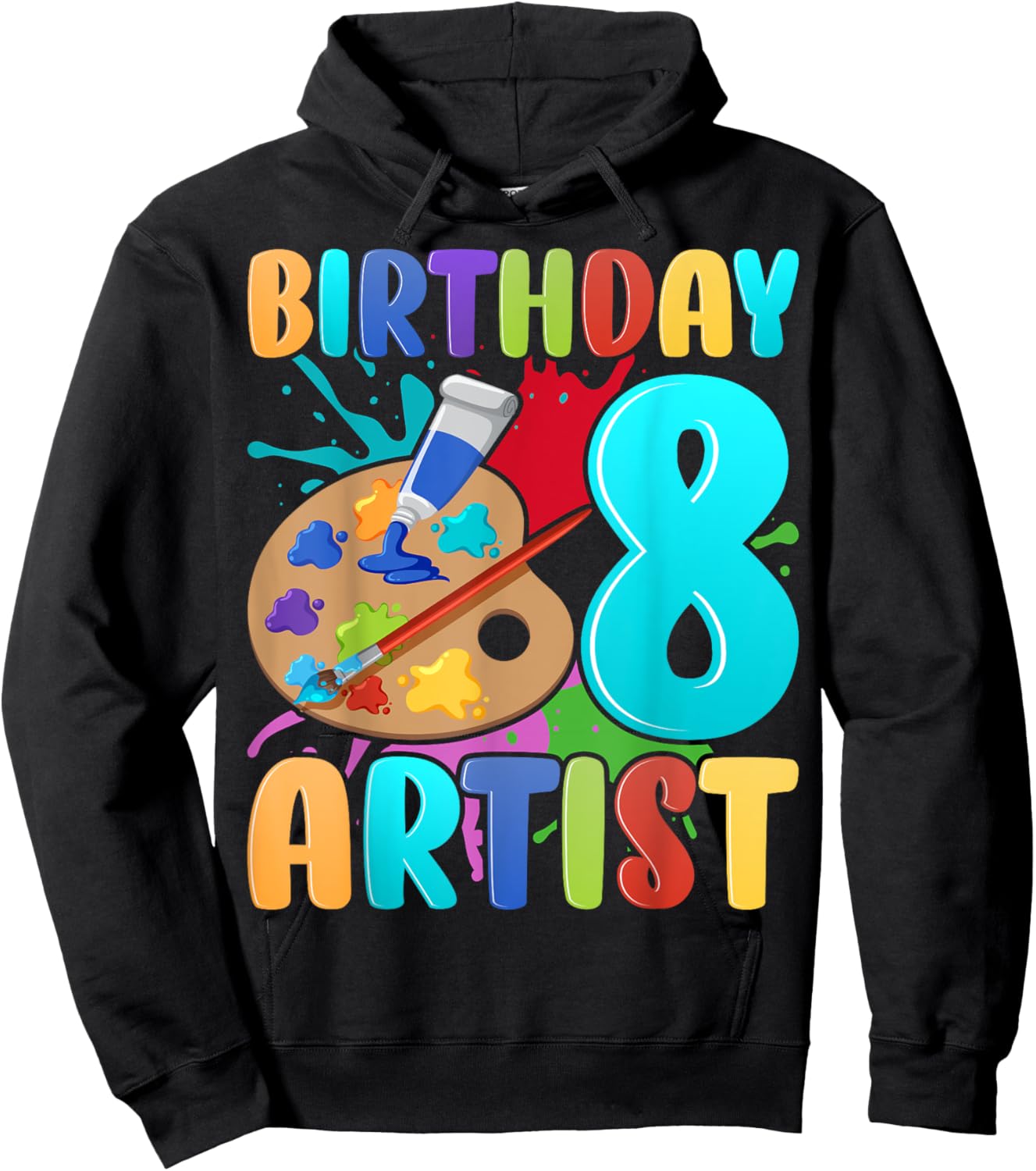 Birthday Artist Kids 8 Years Old Painting Art 8th Birthday Hoodie - Hoodie | Black