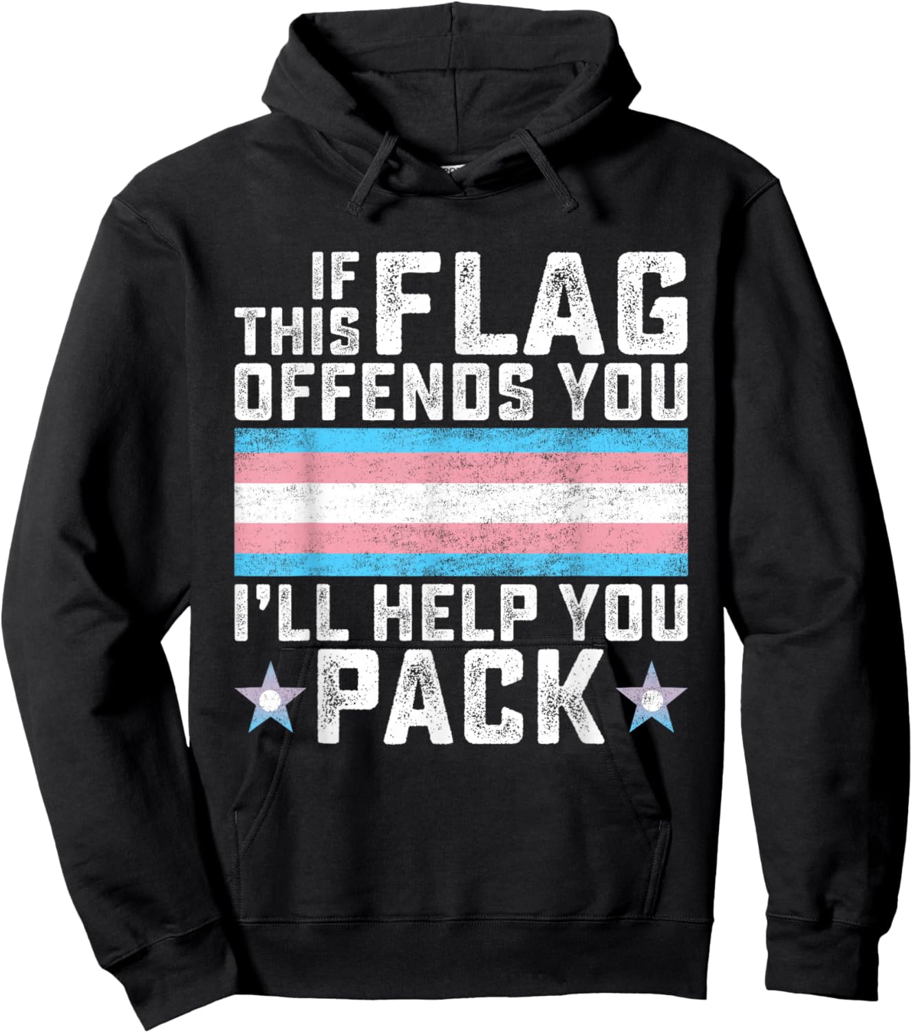 Transgender If This Flag Offends You Funny Trans Pride Hoodie - Hoodie | Black