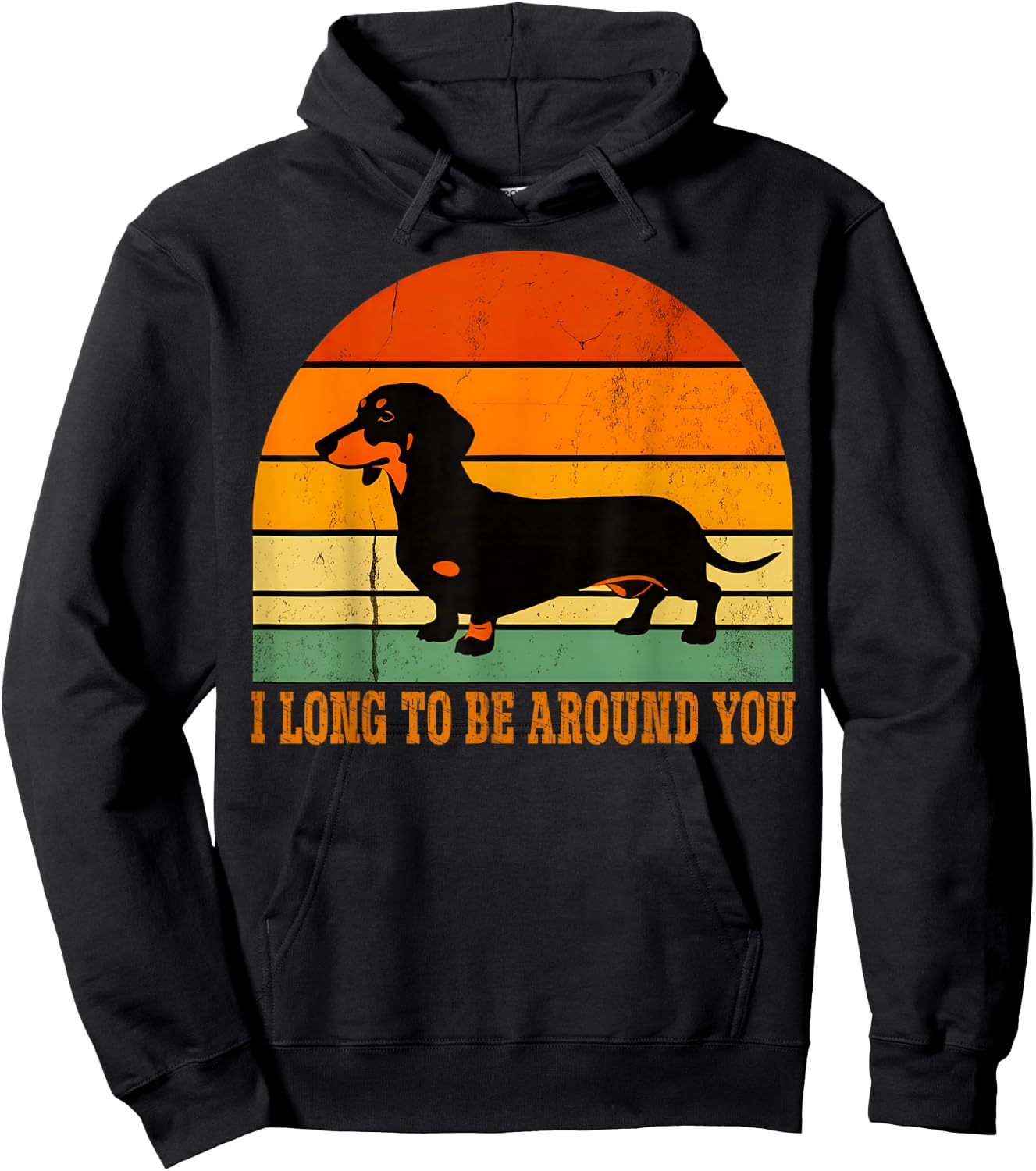I Long To Be Around You Retro Wiener Dog Funny Dachshund Dog Hoodie - Hoodie | Black