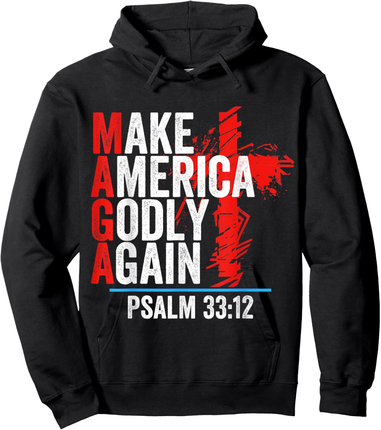 Make America Godly Again Psalm 33 12 Hoodie - Hoodie | Black