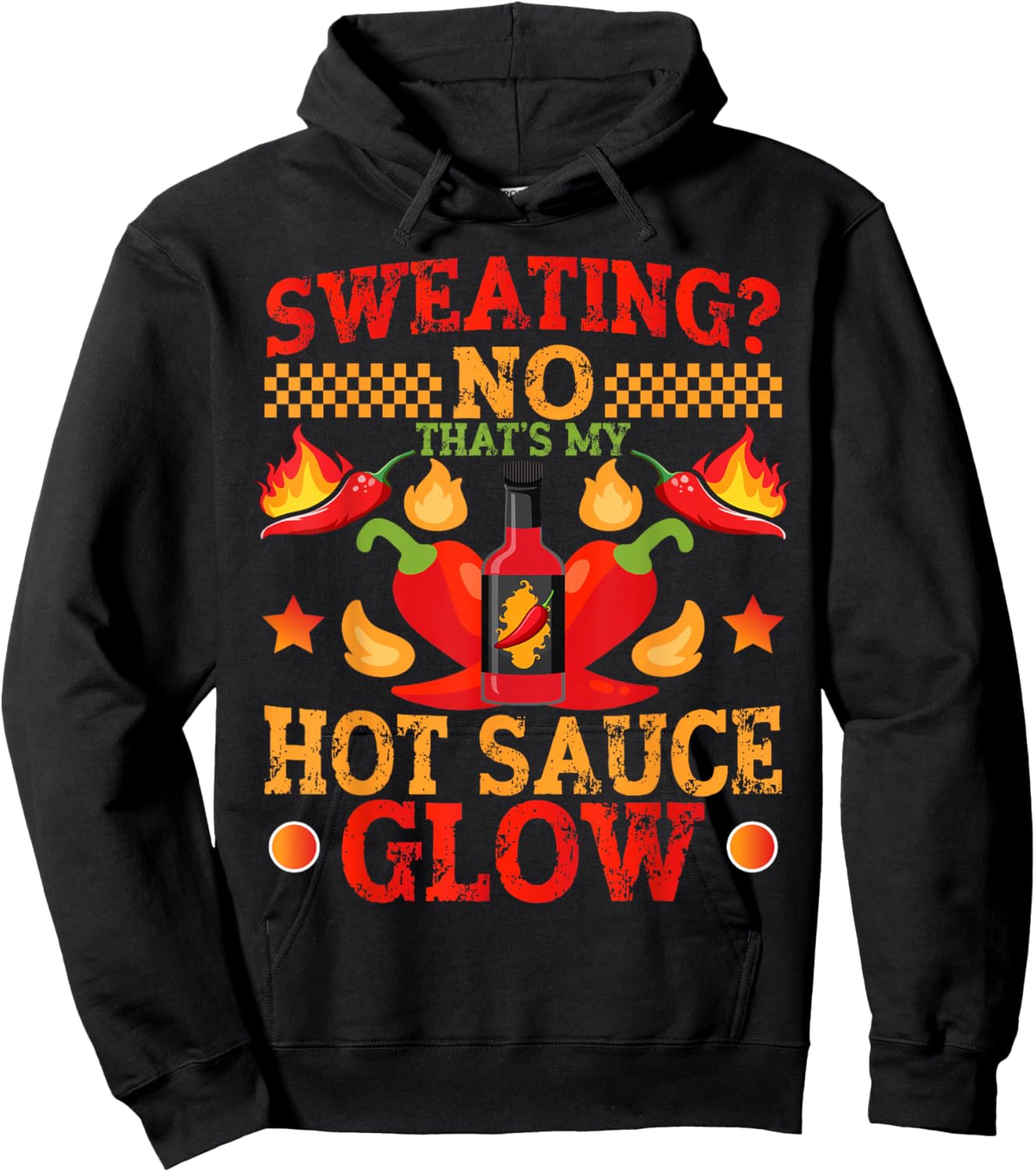 Spicy Mexican Food Hot Sauces That's My Hot Sauce Hoodie - Hoodie | Black