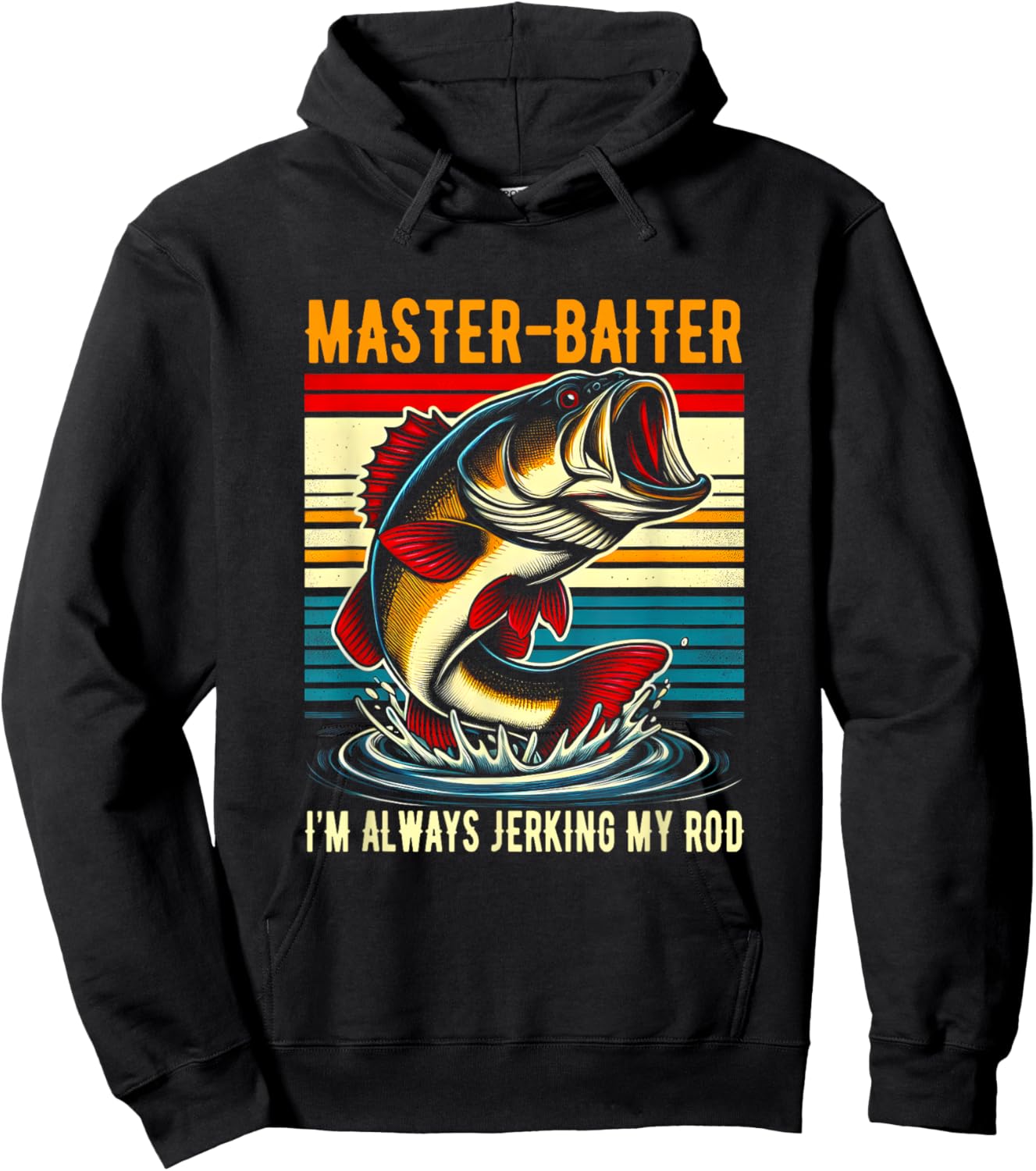 Master Baiter I'm Always Jerking My Rod Fishing Fisherman Hoodie - Hoodie | Black