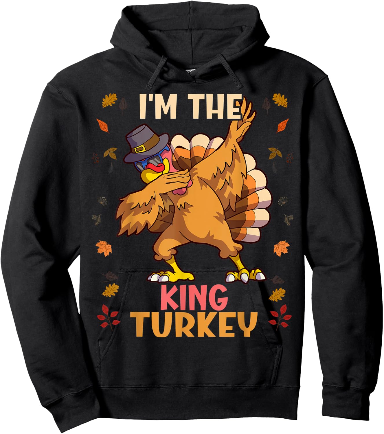 Thanksgiving Family Matching I'm The King Turkey Funny Hoodie - Hoodie | Black