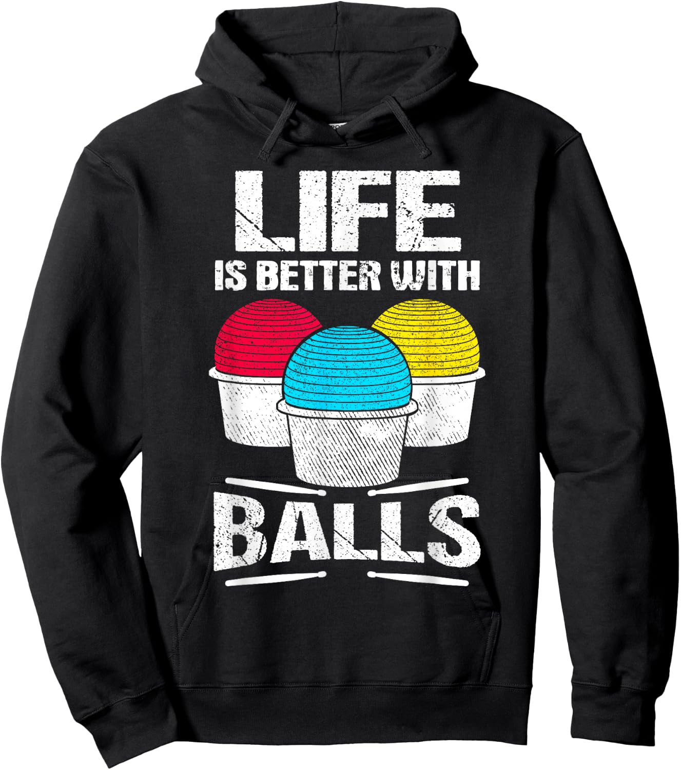 Cardio Drumming Life Is Better With Balls Fitness Workout Hoodie - Hoodie | Black