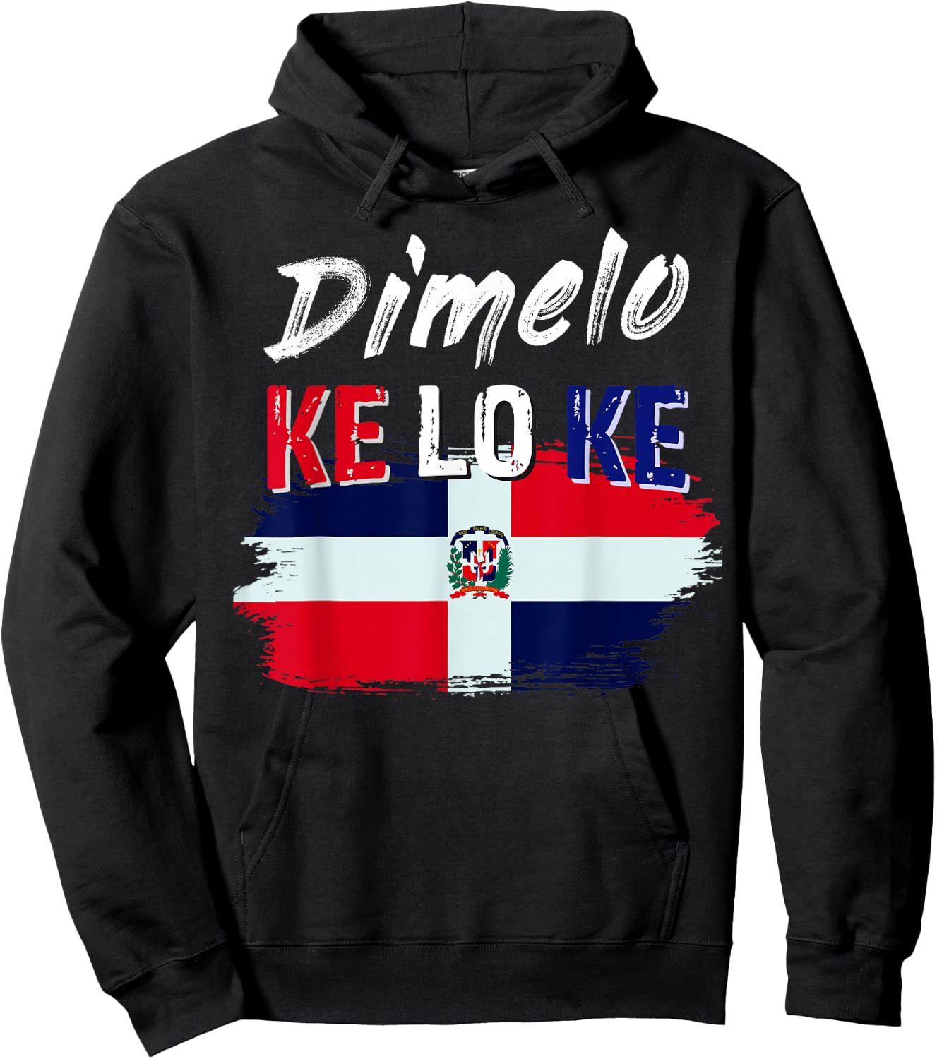 Dimelo Ke Lo Ke Dominican Republic Flag Small Hoodie - Hoodie | Black